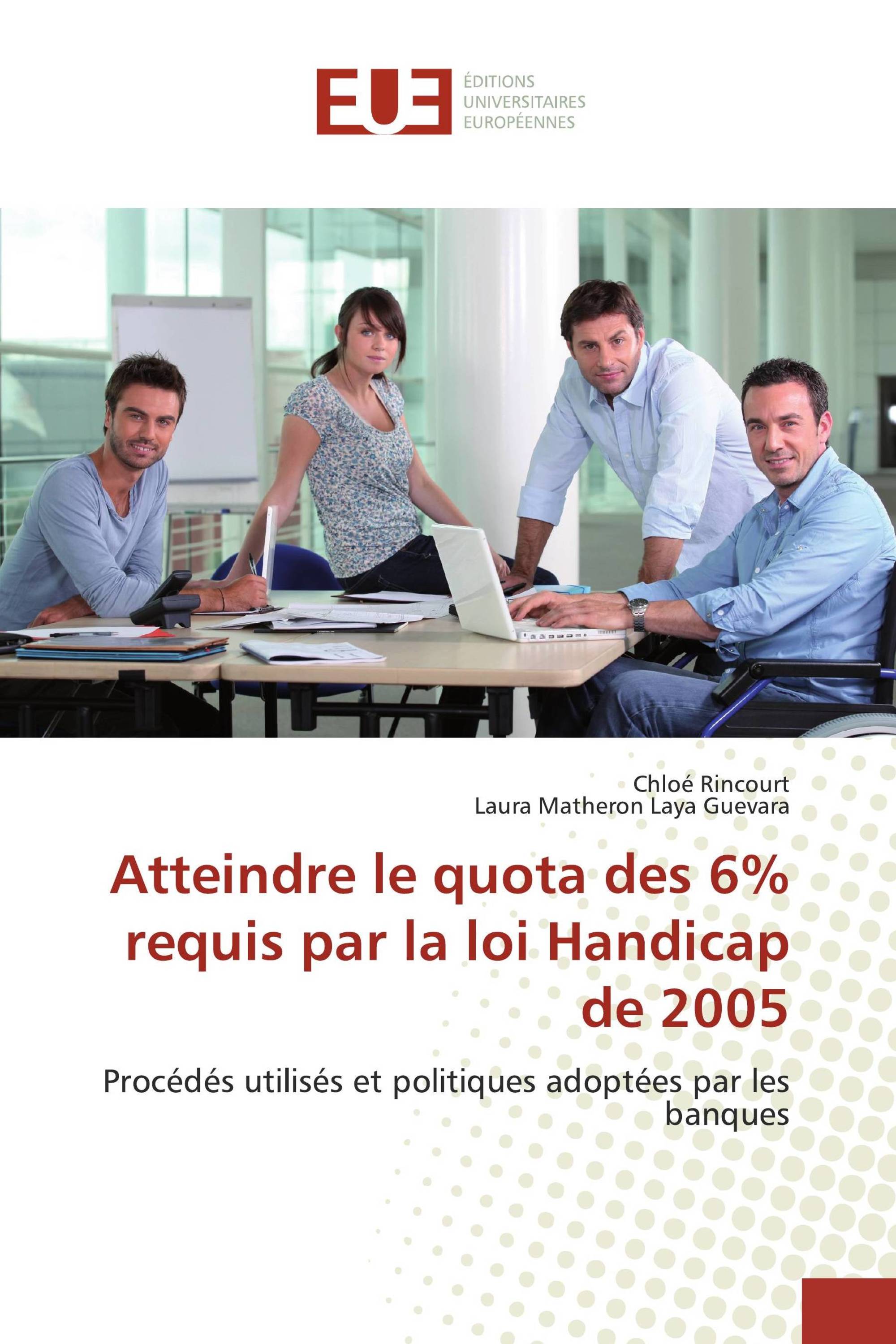 Atteindre le quota des 6% requis par la loi Handicap de 2005