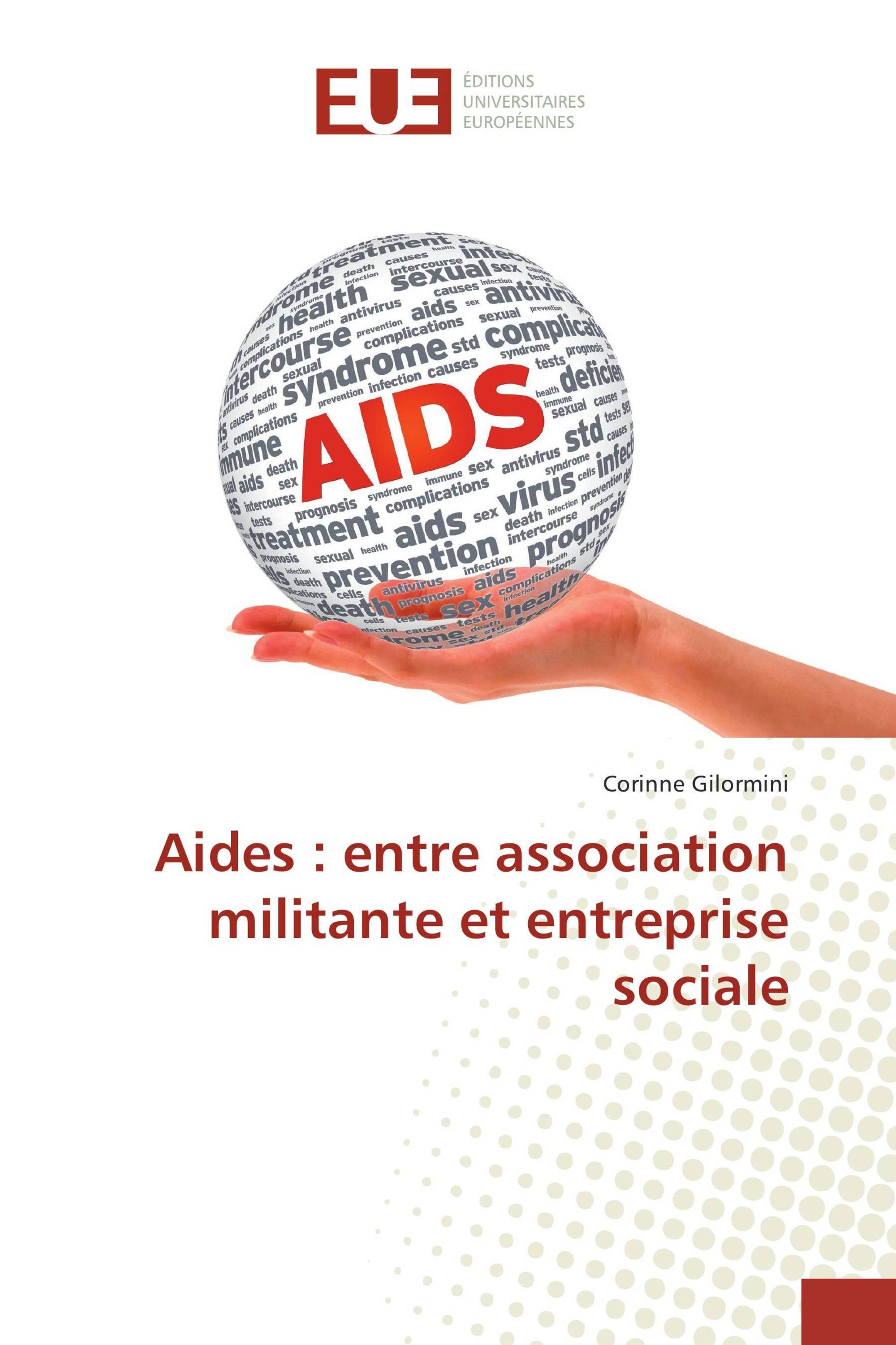 Aides : entre association militante et entreprise sociale