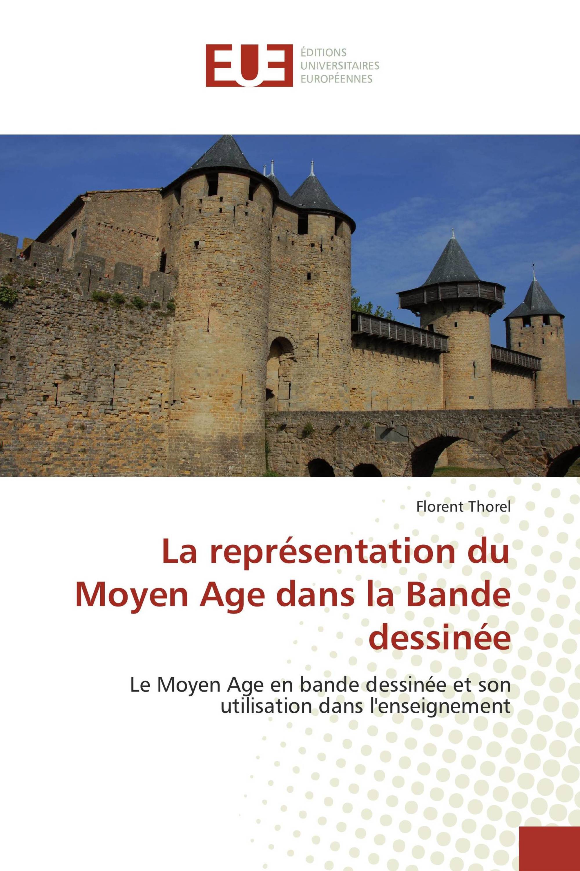 La représentation du Moyen Age dans la Bande dessinée