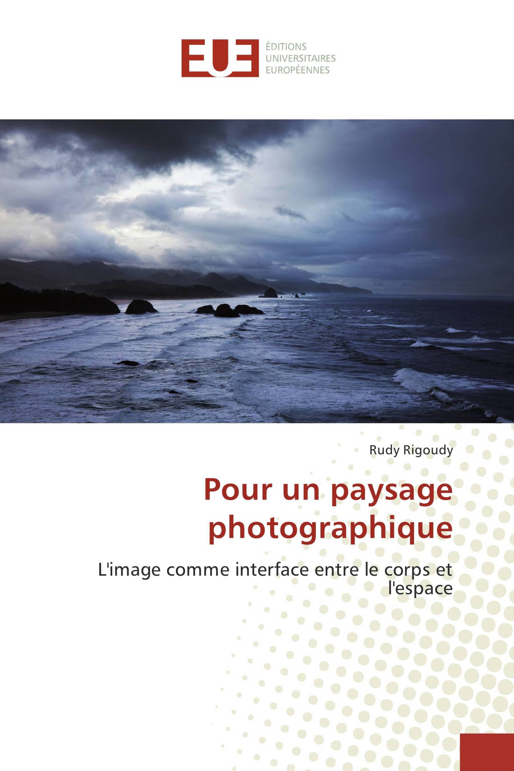 Pour un paysage photographique