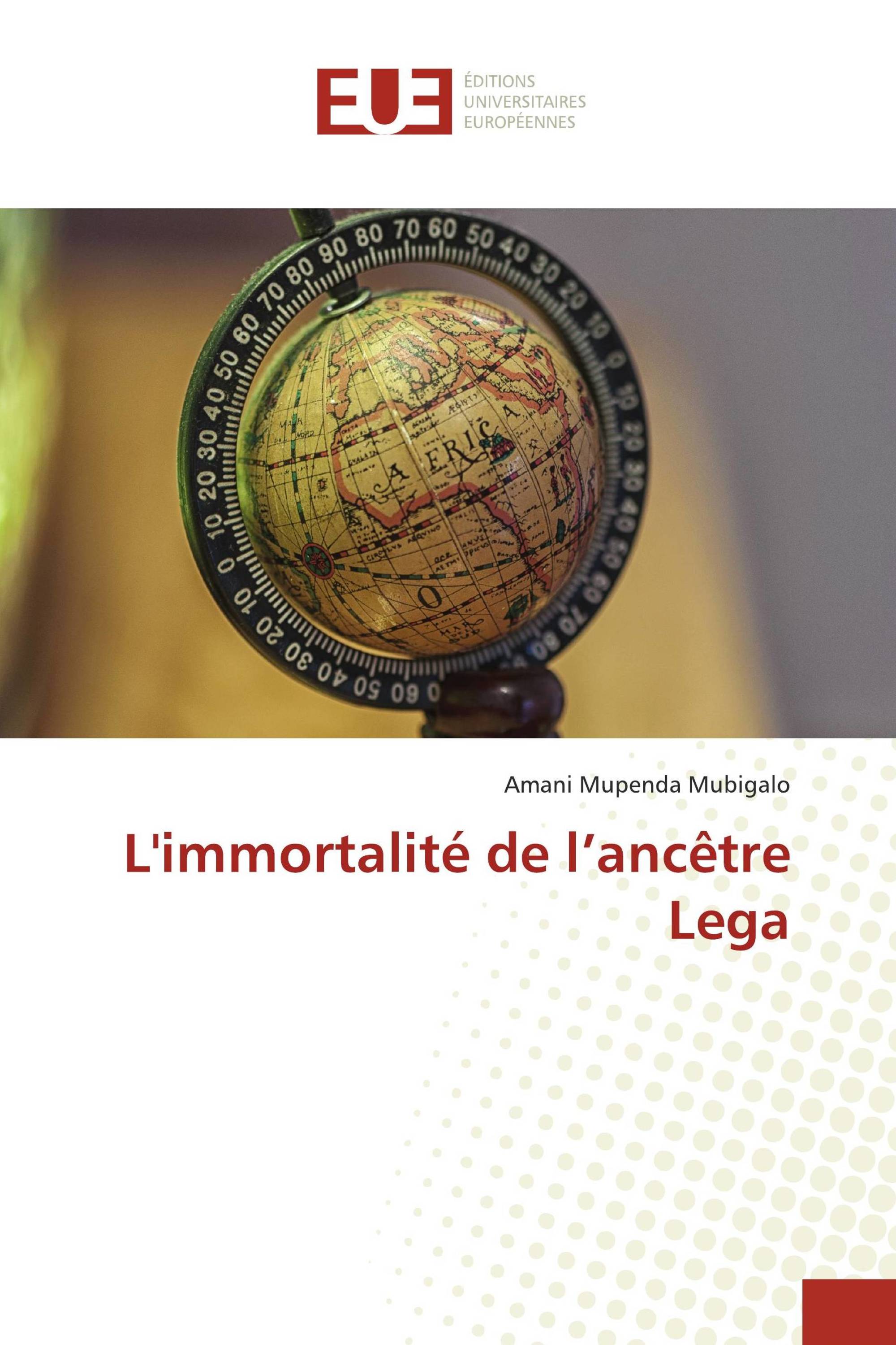 L'immortalité de l’ancêtre Lega