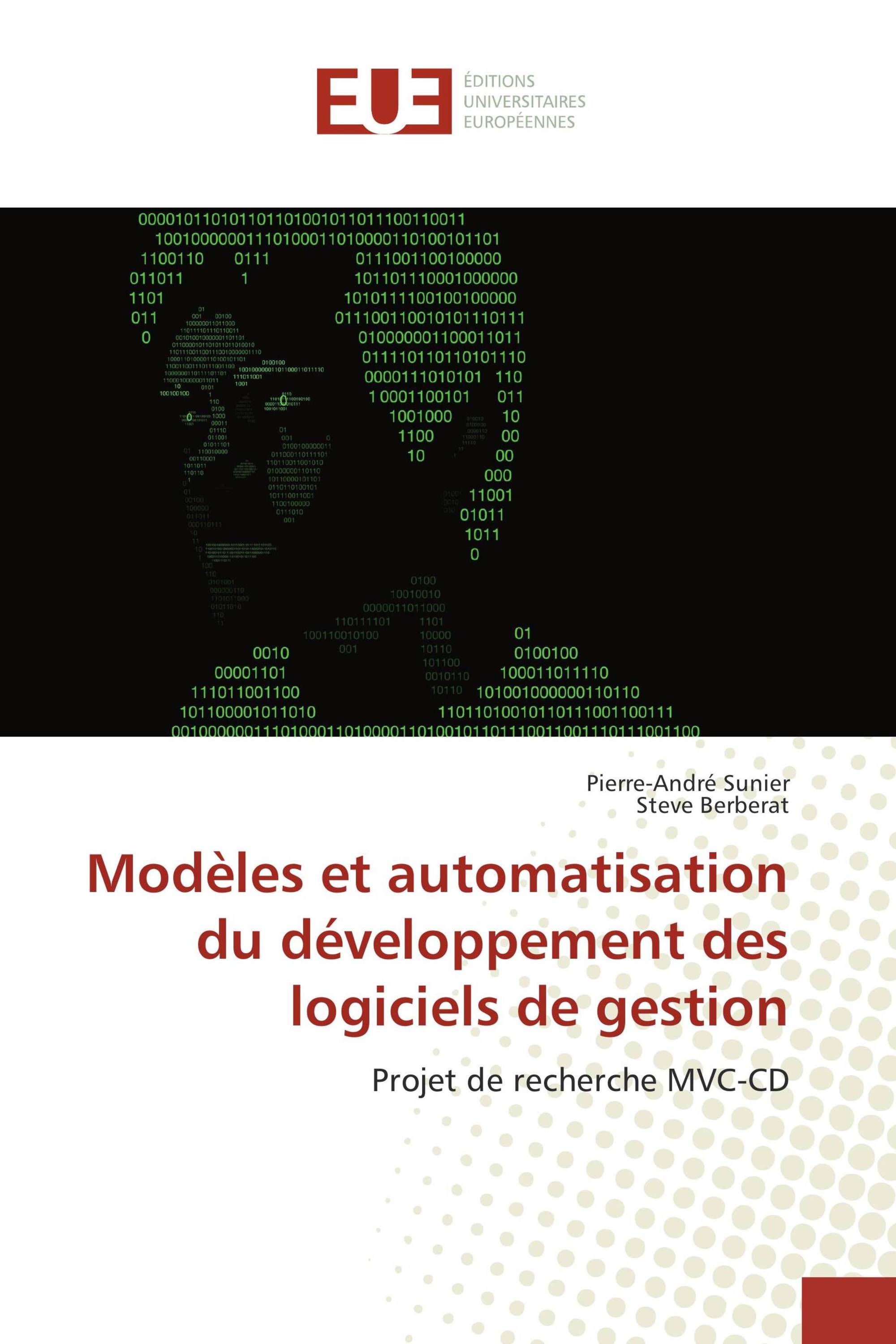 Modèles et automatisation du développement des logiciels de gestion