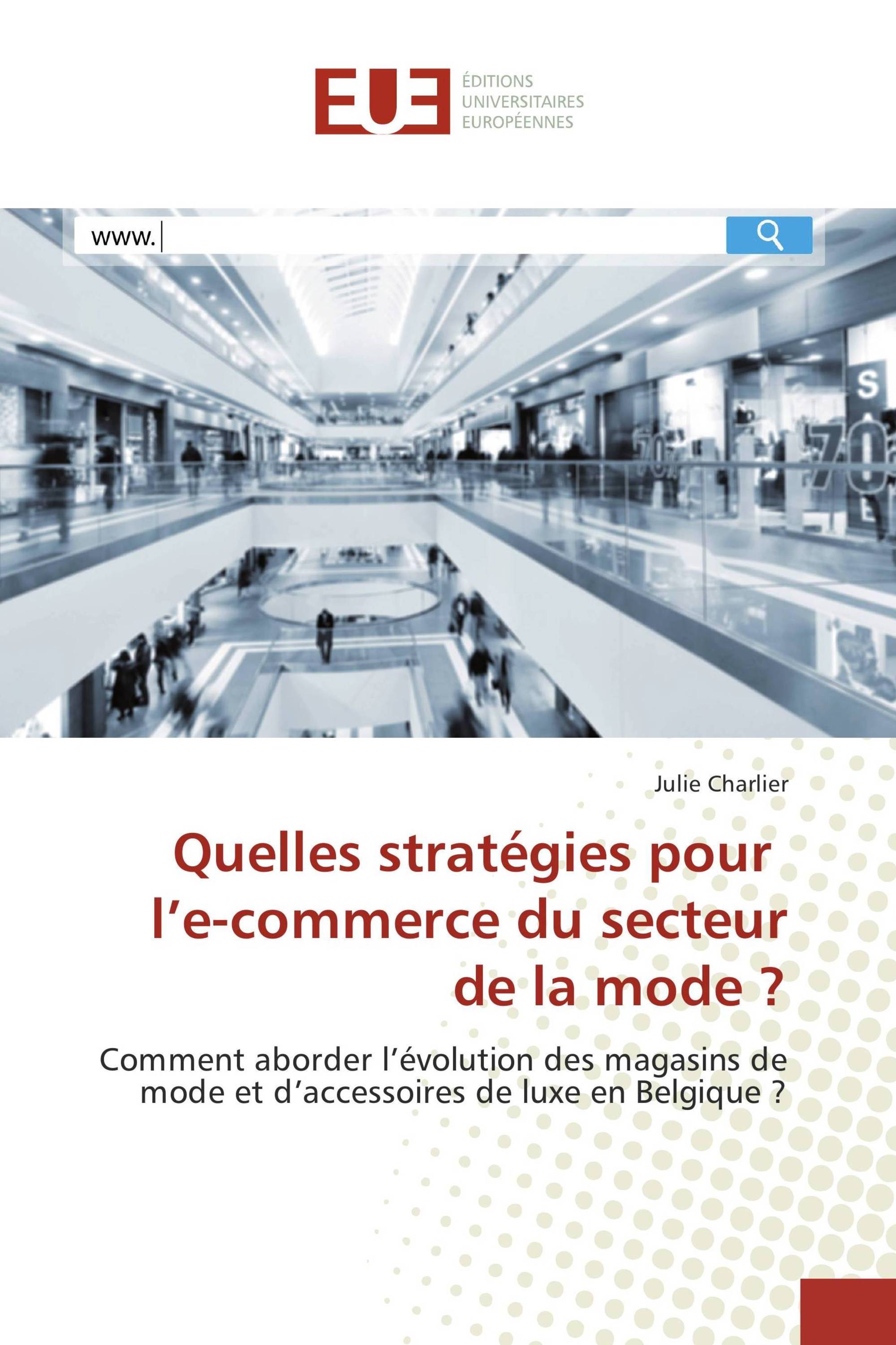 Quelles stratégies pour l’e-commerce du secteur de la mode ?