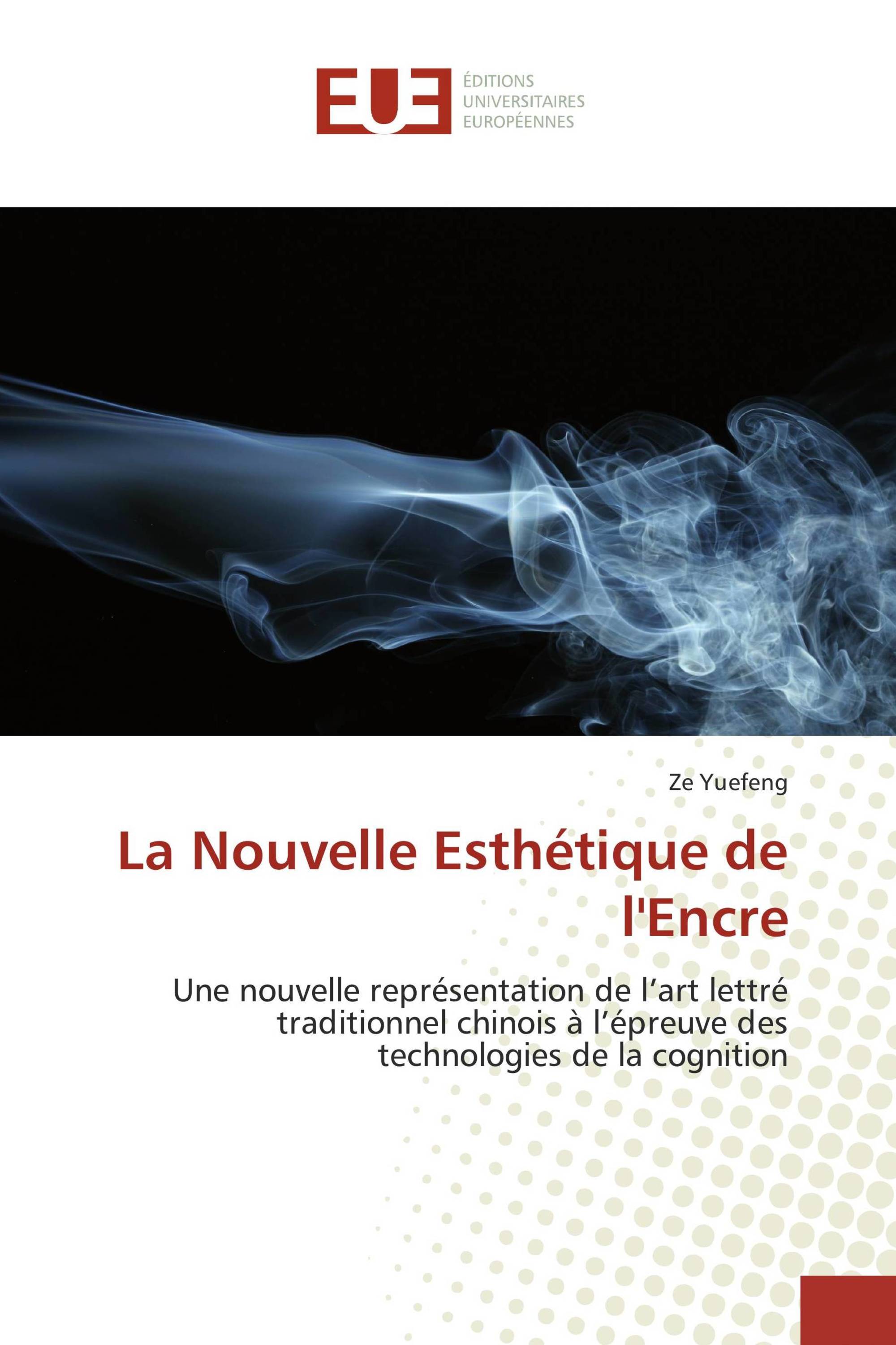 La Nouvelle Esthétique de l'Encre