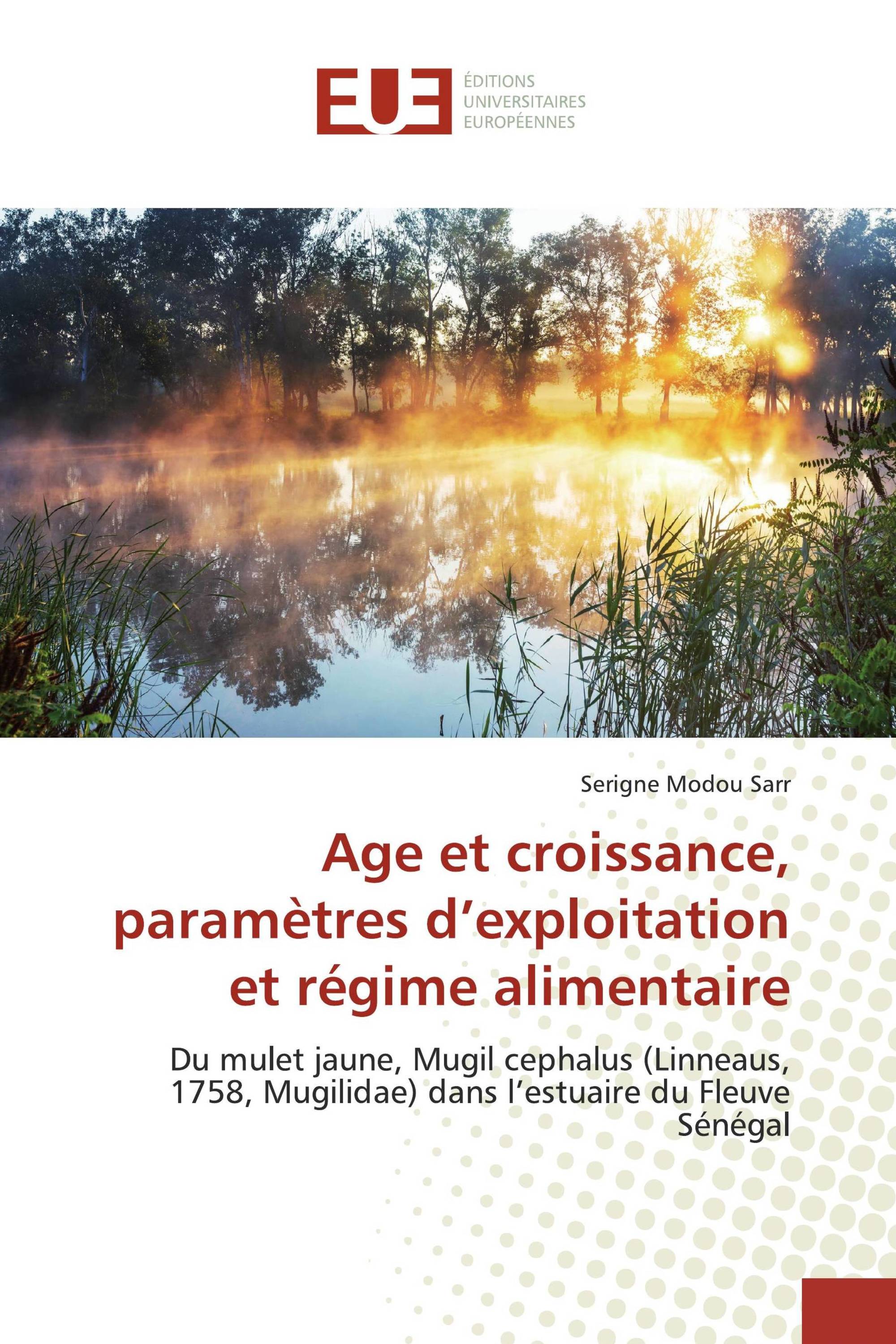 Age et croissance, paramètres d’exploitation et régime alimentaire