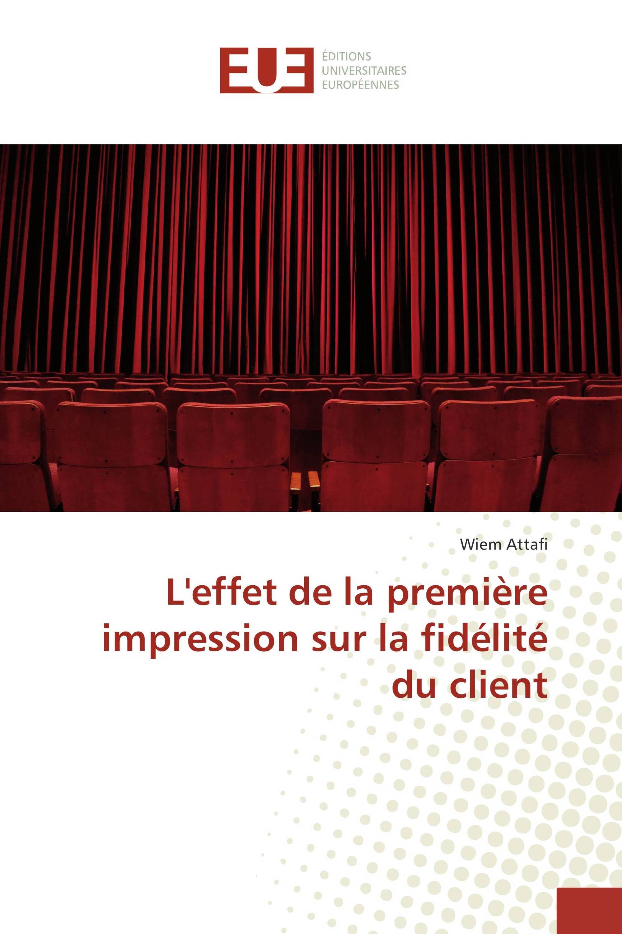 L'effet de la première impression sur la fidélité du client