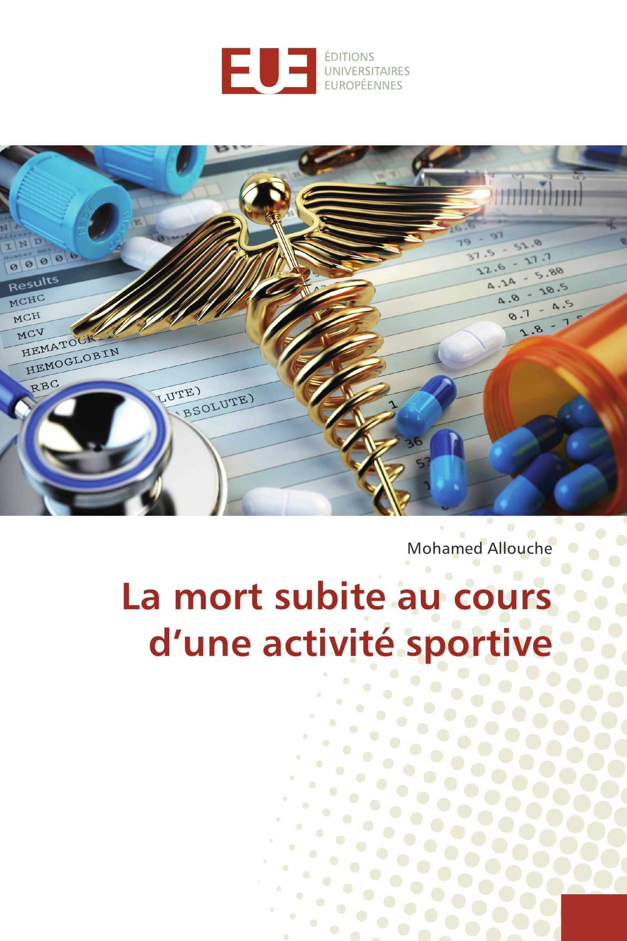 La mort subite au cours d’une activité sportive