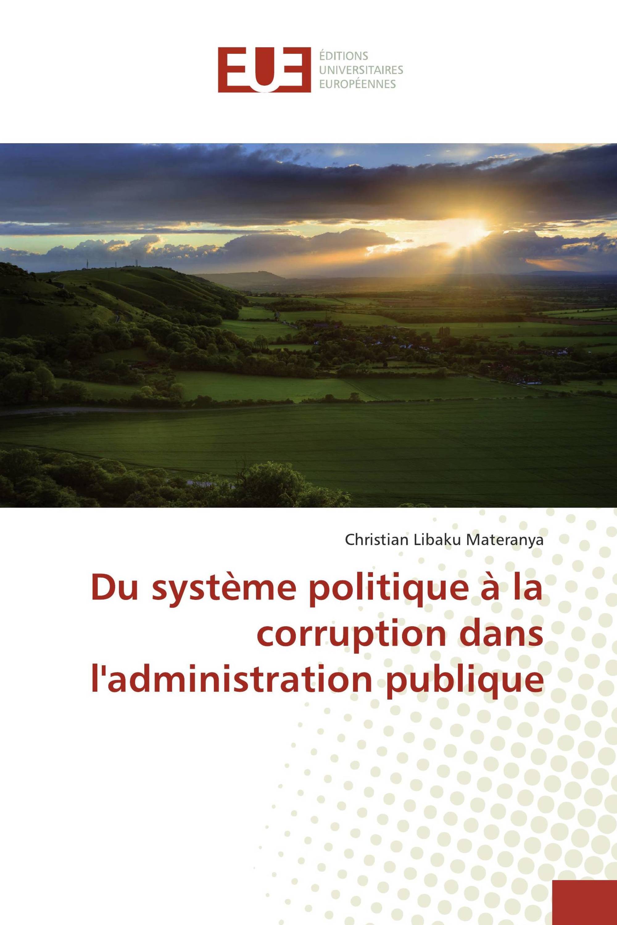 Du système politique à la corruption dans l'administration publique