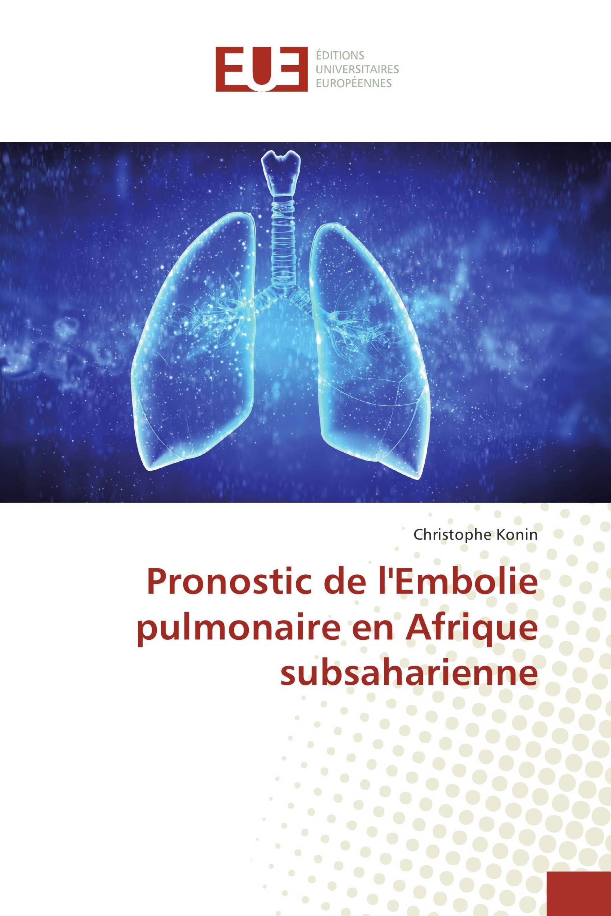 Pronostic de l'Embolie pulmonaire en Afrique subsaharienne