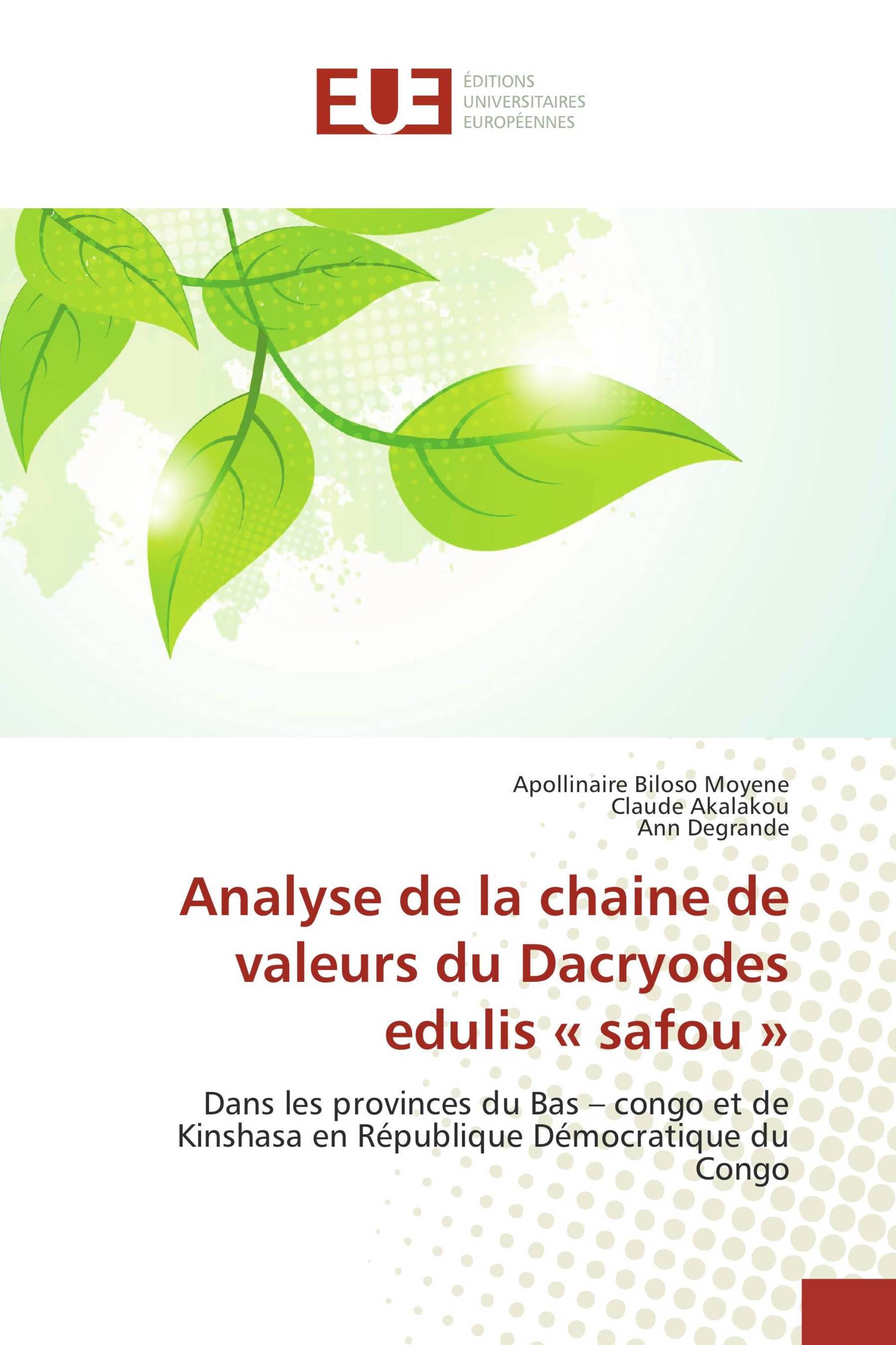 Analyse de la chaine de valeurs du Dacryodes edulis « safou »