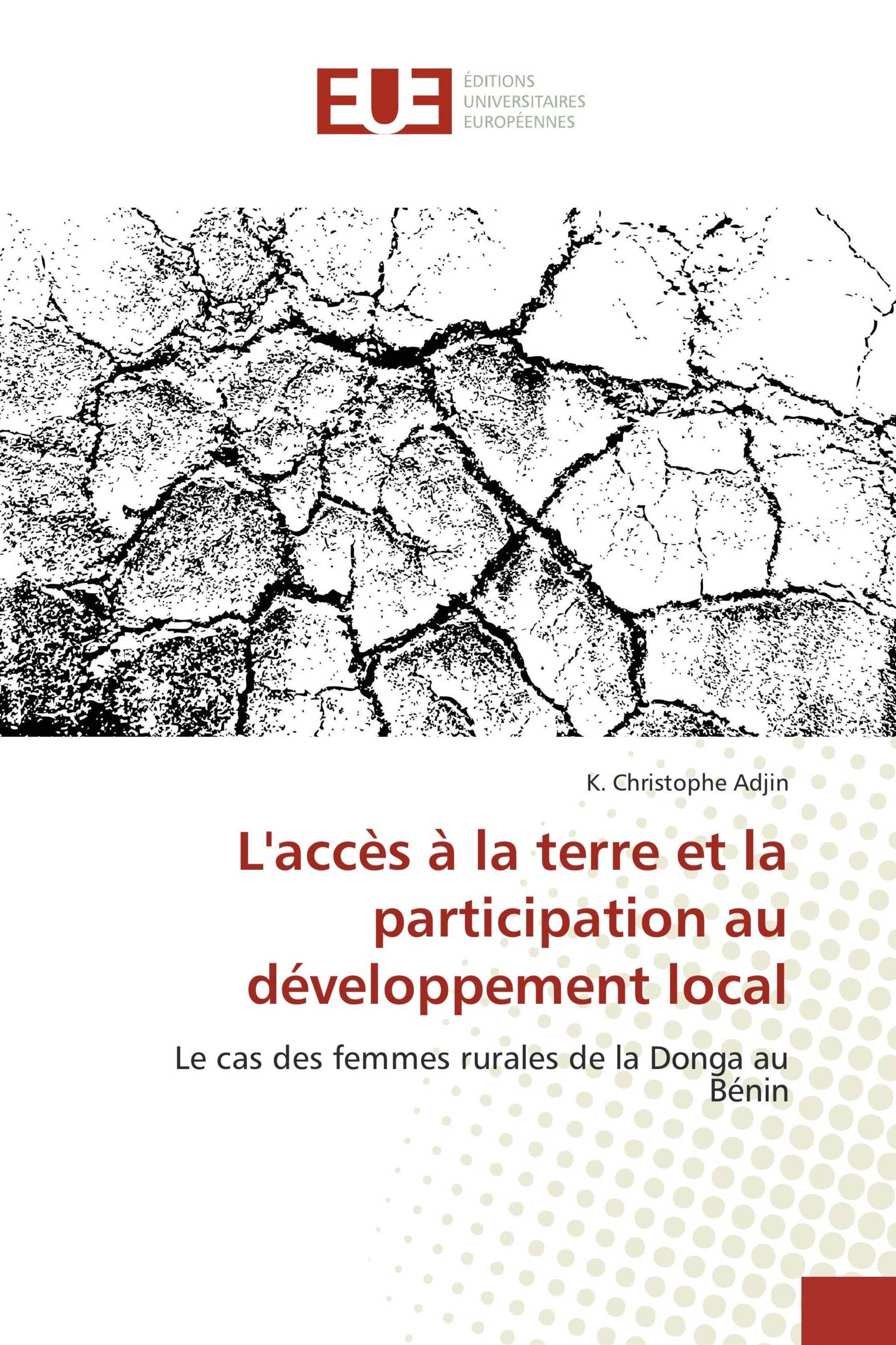 L'accès à la terre et la participation au développement local