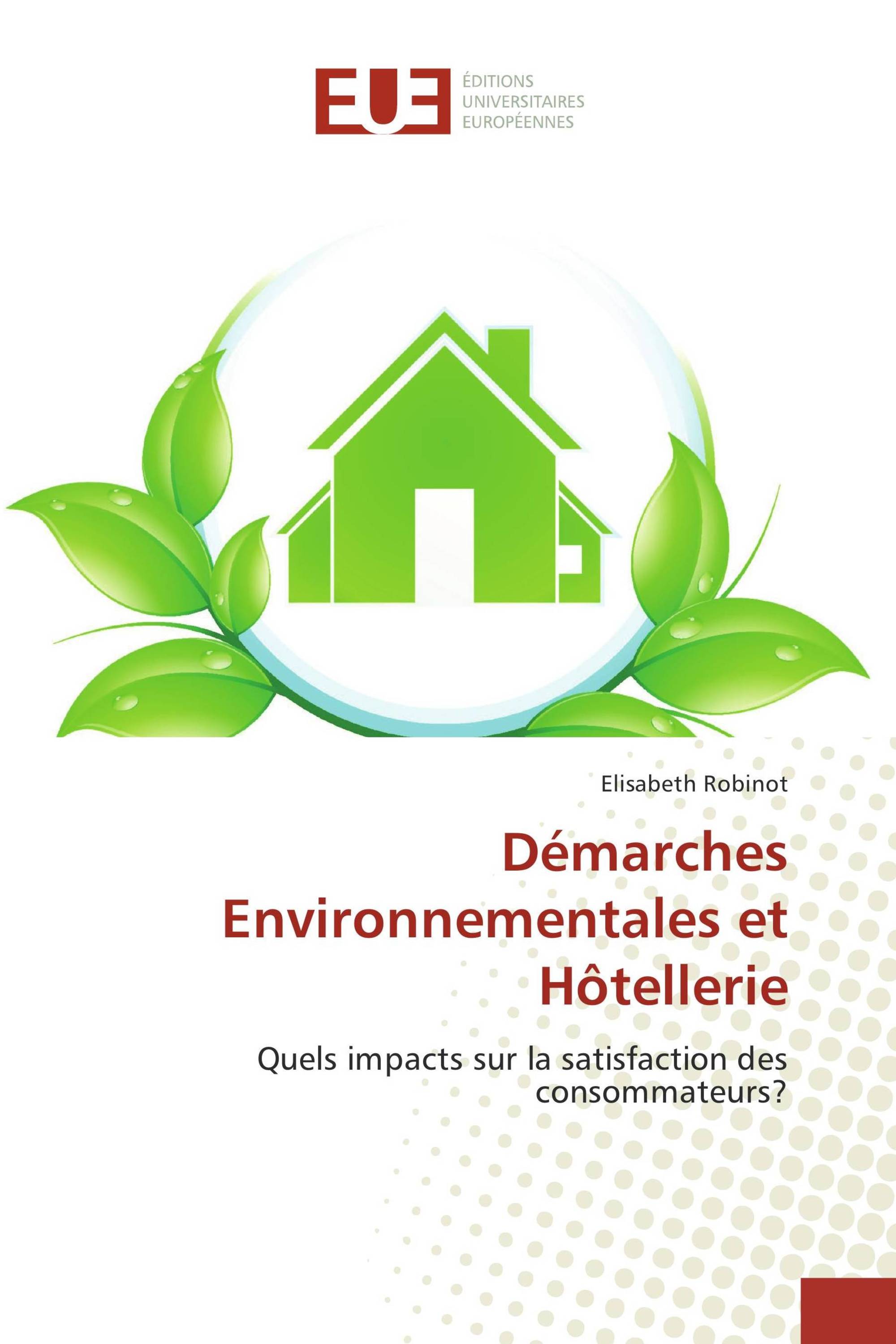 Démarches Environnementales et Hôtellerie