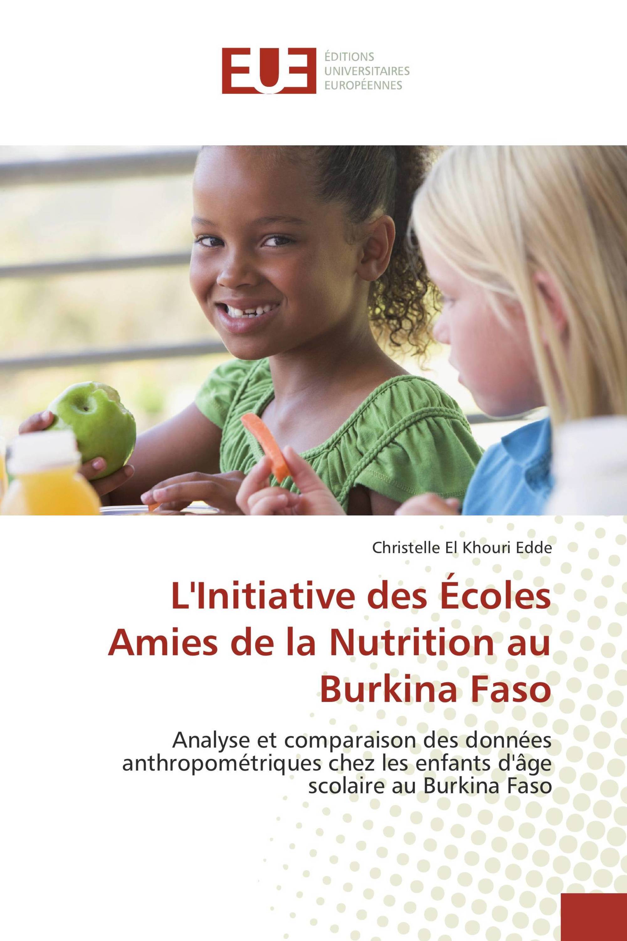 L'Initiative des Écoles Amies de la Nutrition au Burkina Faso