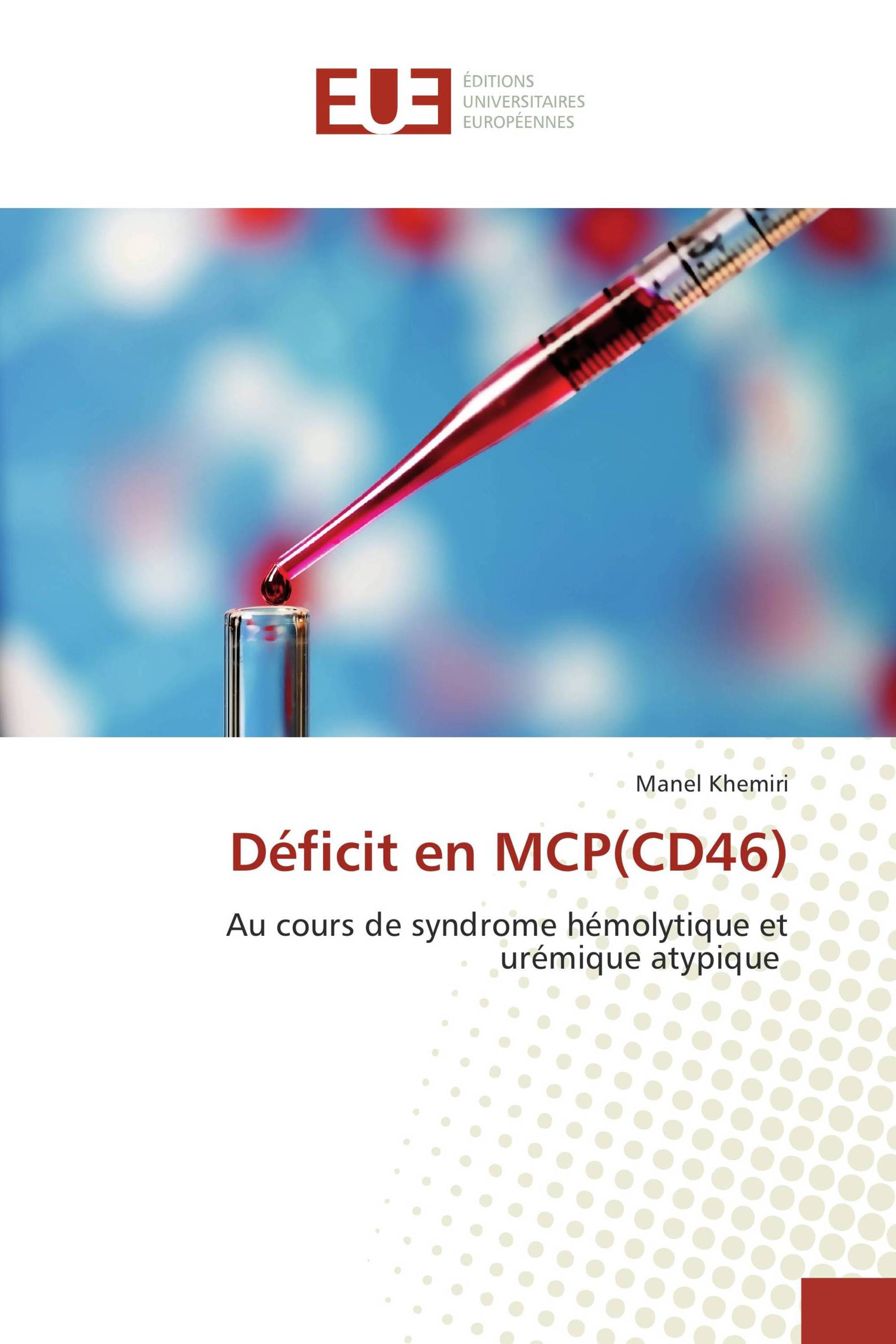 Déficit en MCP(CD46)