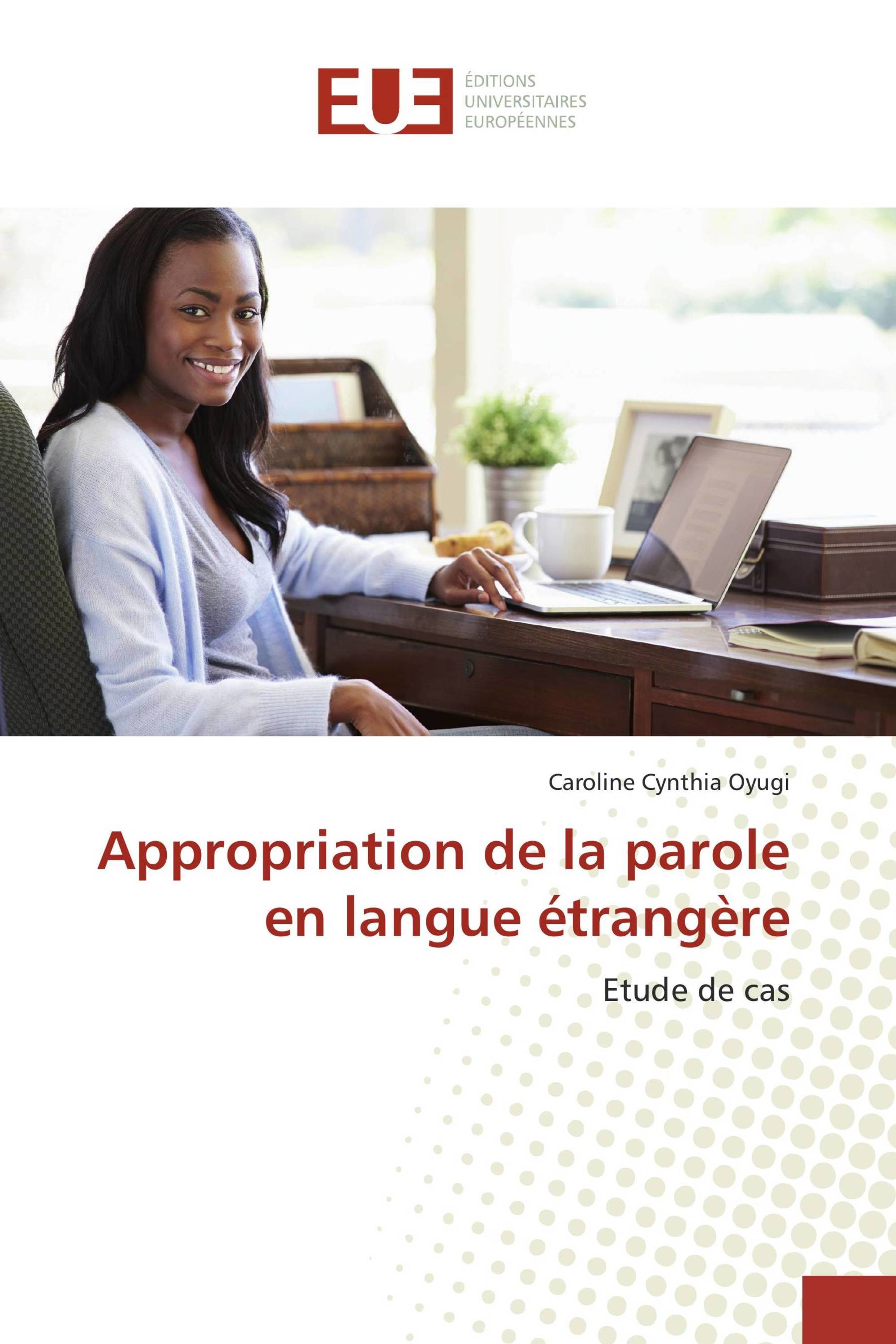 Appropriation de la parole en langue étrangère