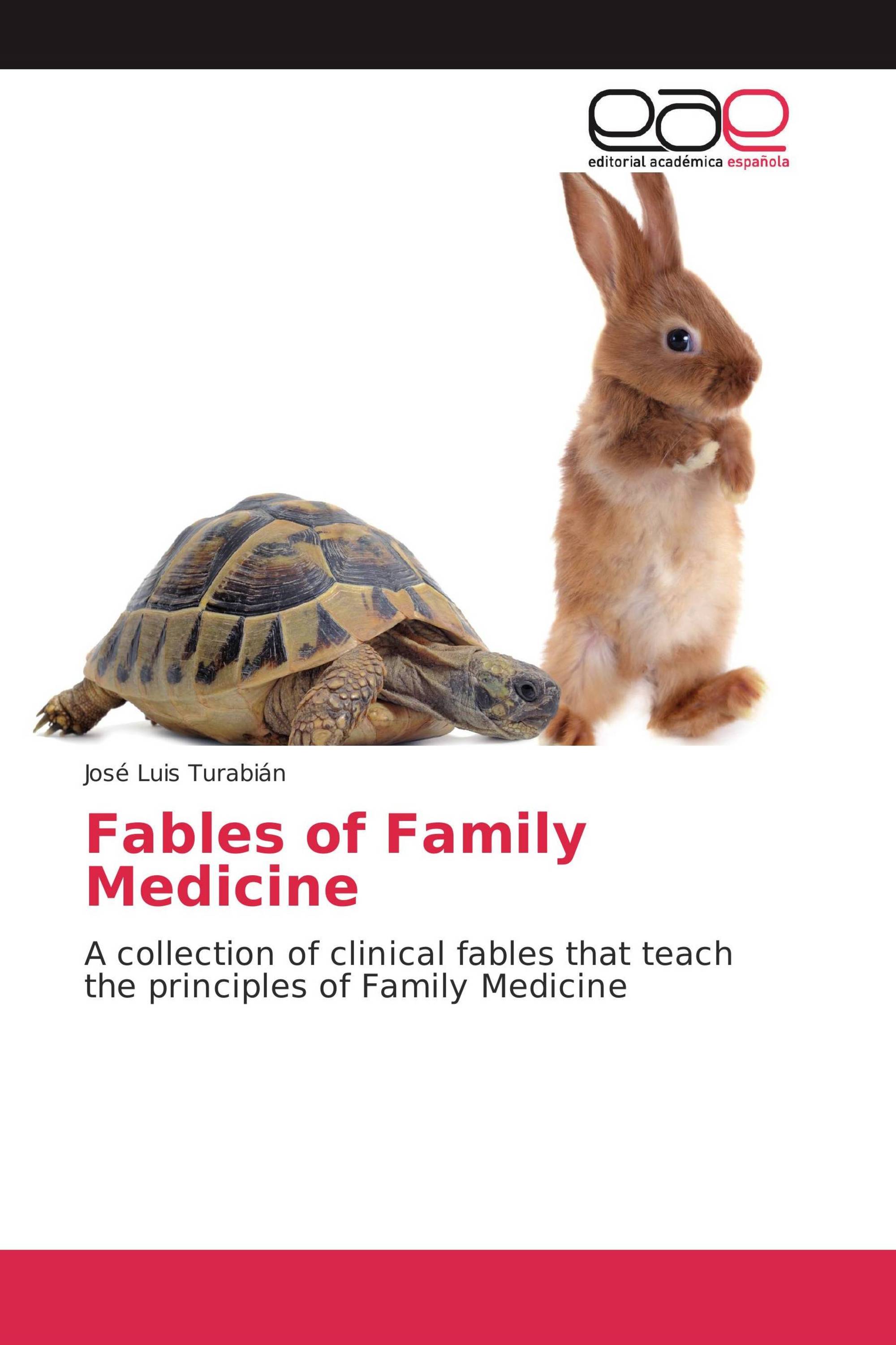 Fables of Family Medicine