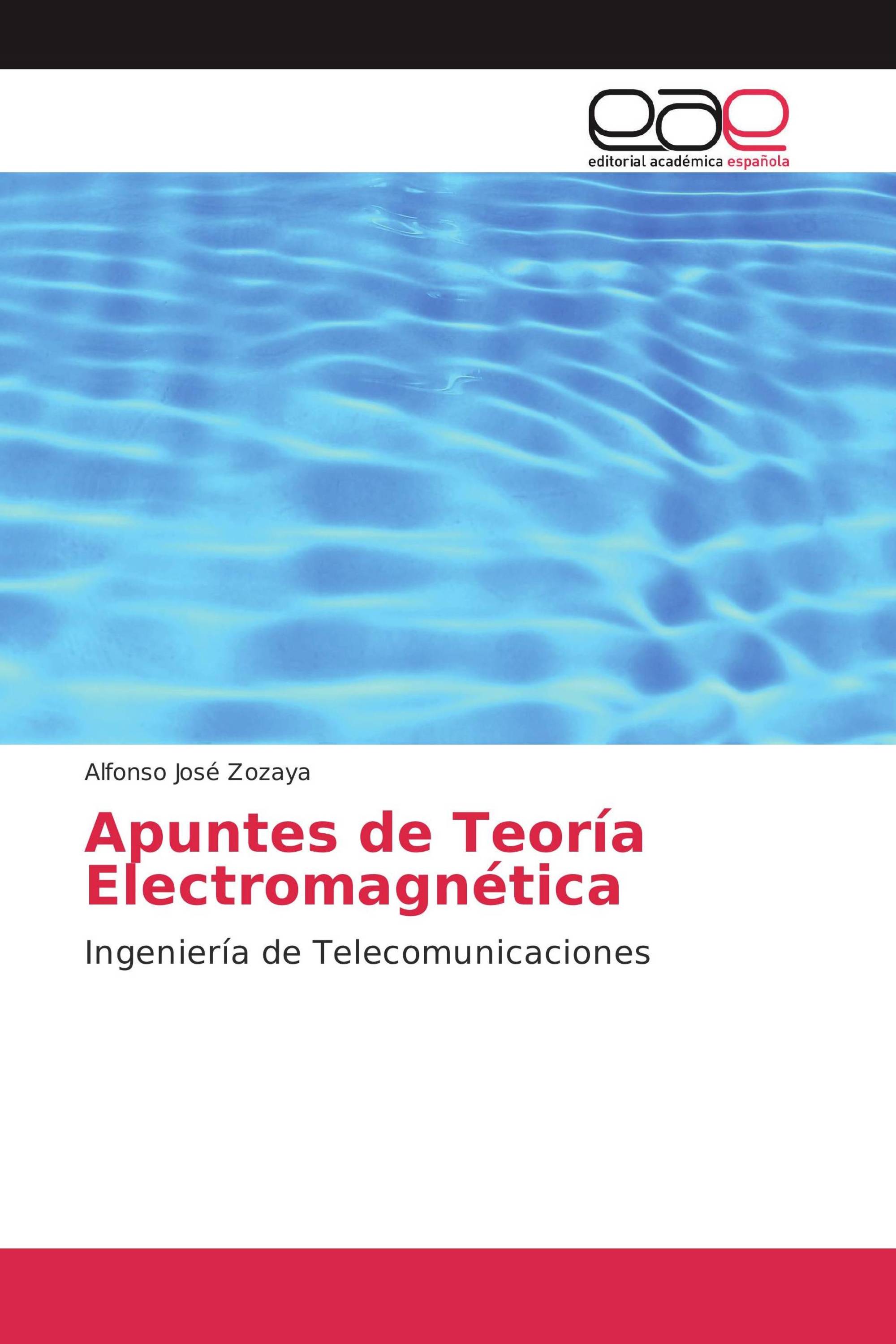 Apuntes de Teoría Electromagnética