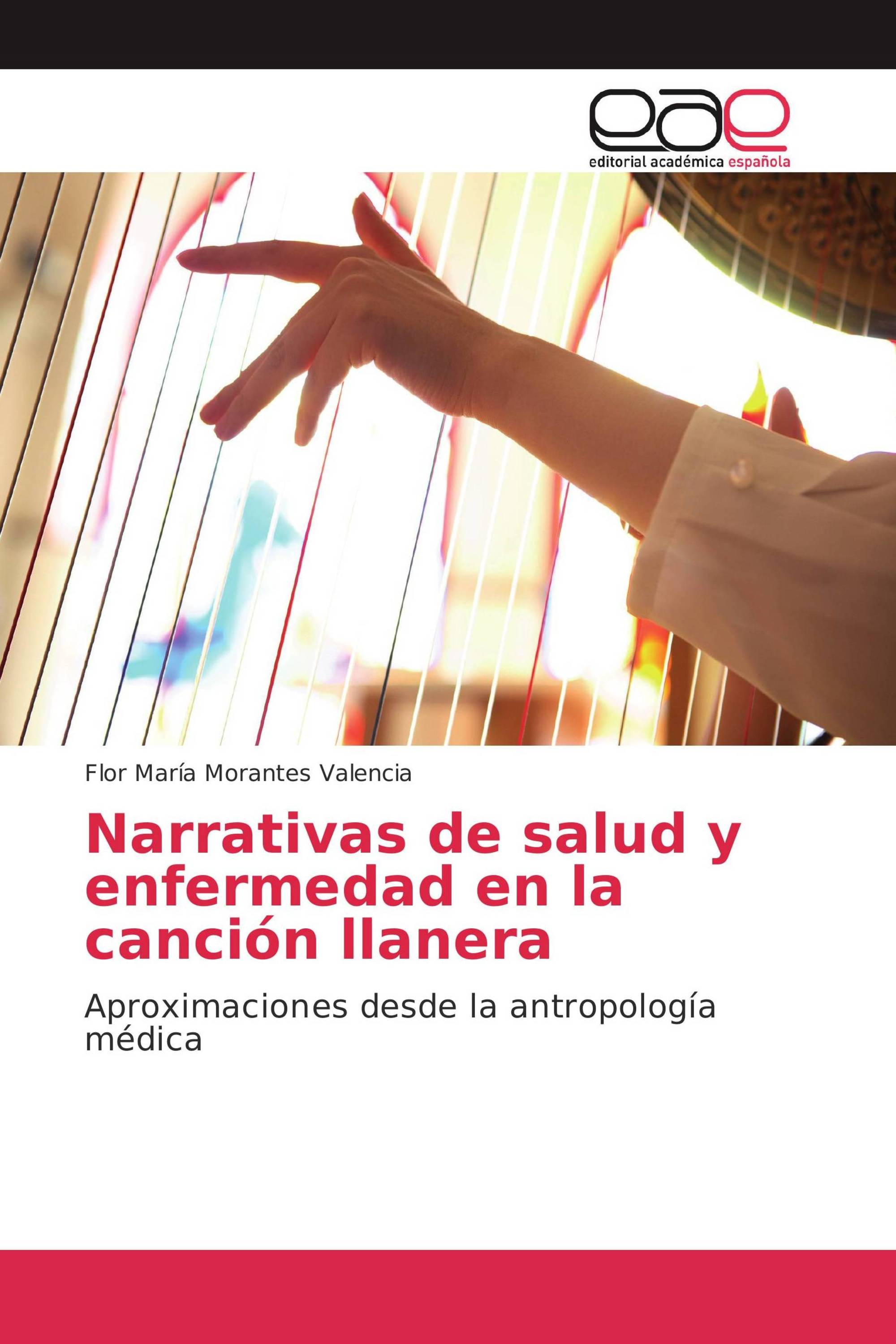 Narrativas de salud y enfermedad en la canción llanera