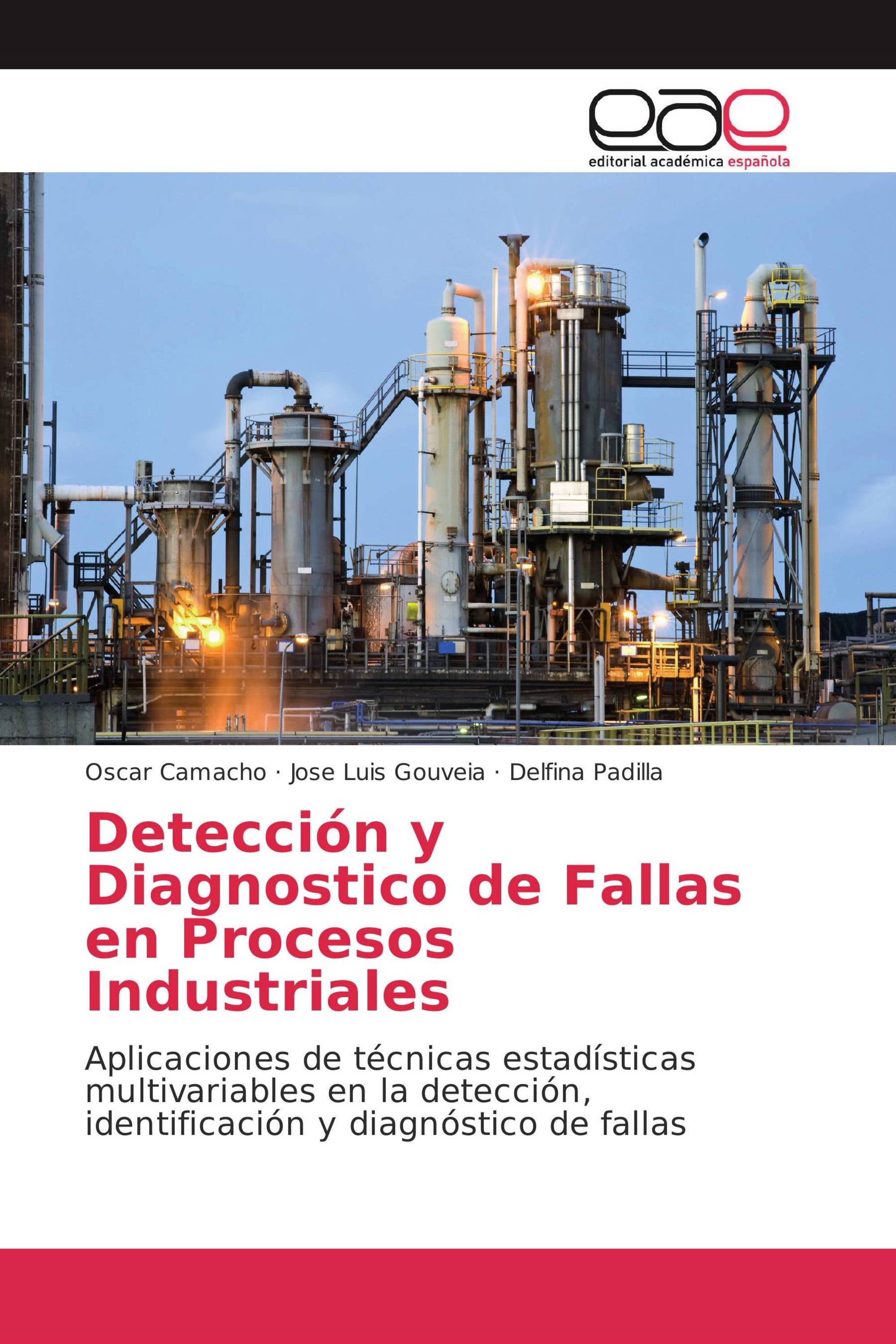 Detección y Diagnostico de Fallas en Procesos Industriales