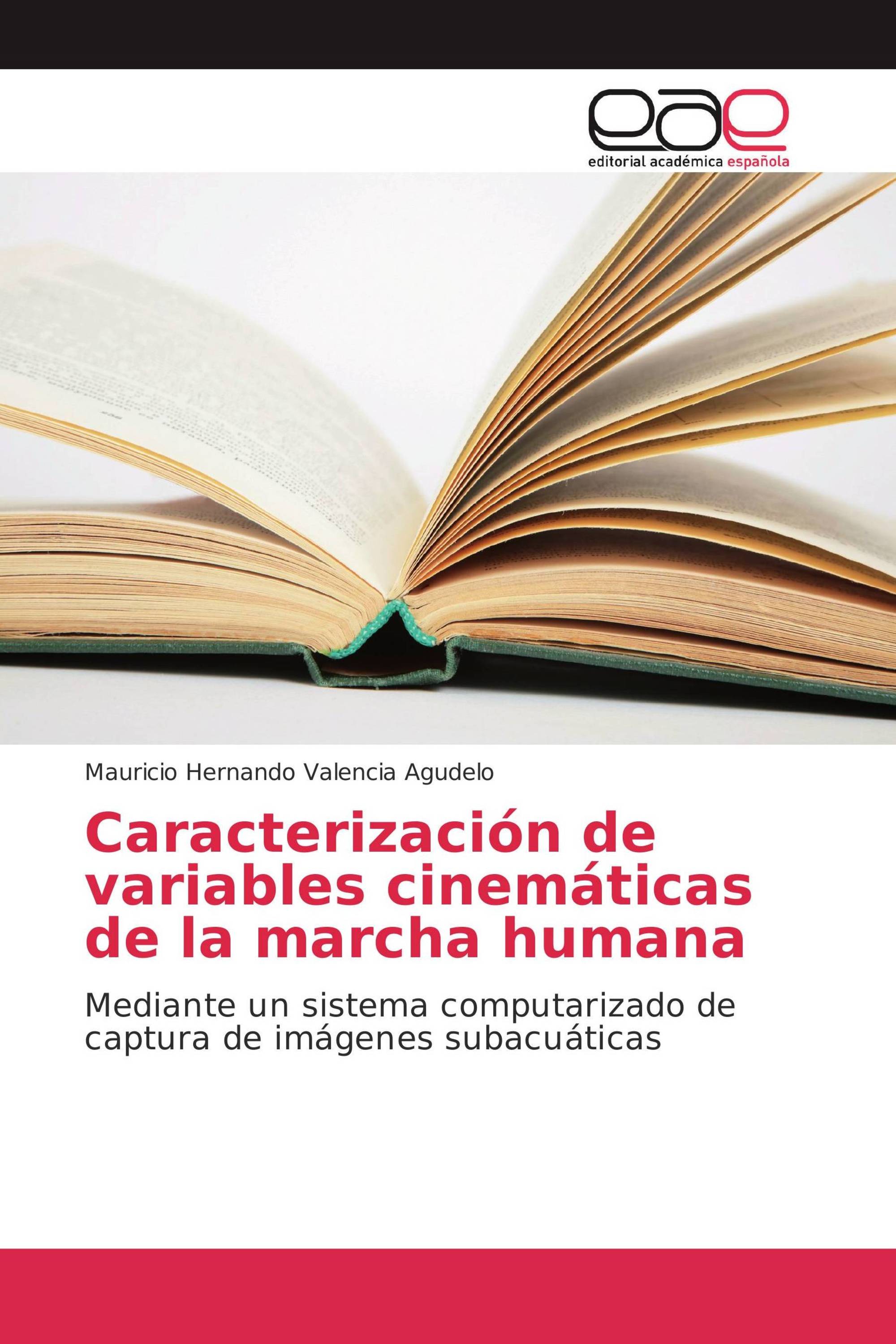 Caracterización de variables cinemáticas de la marcha humana