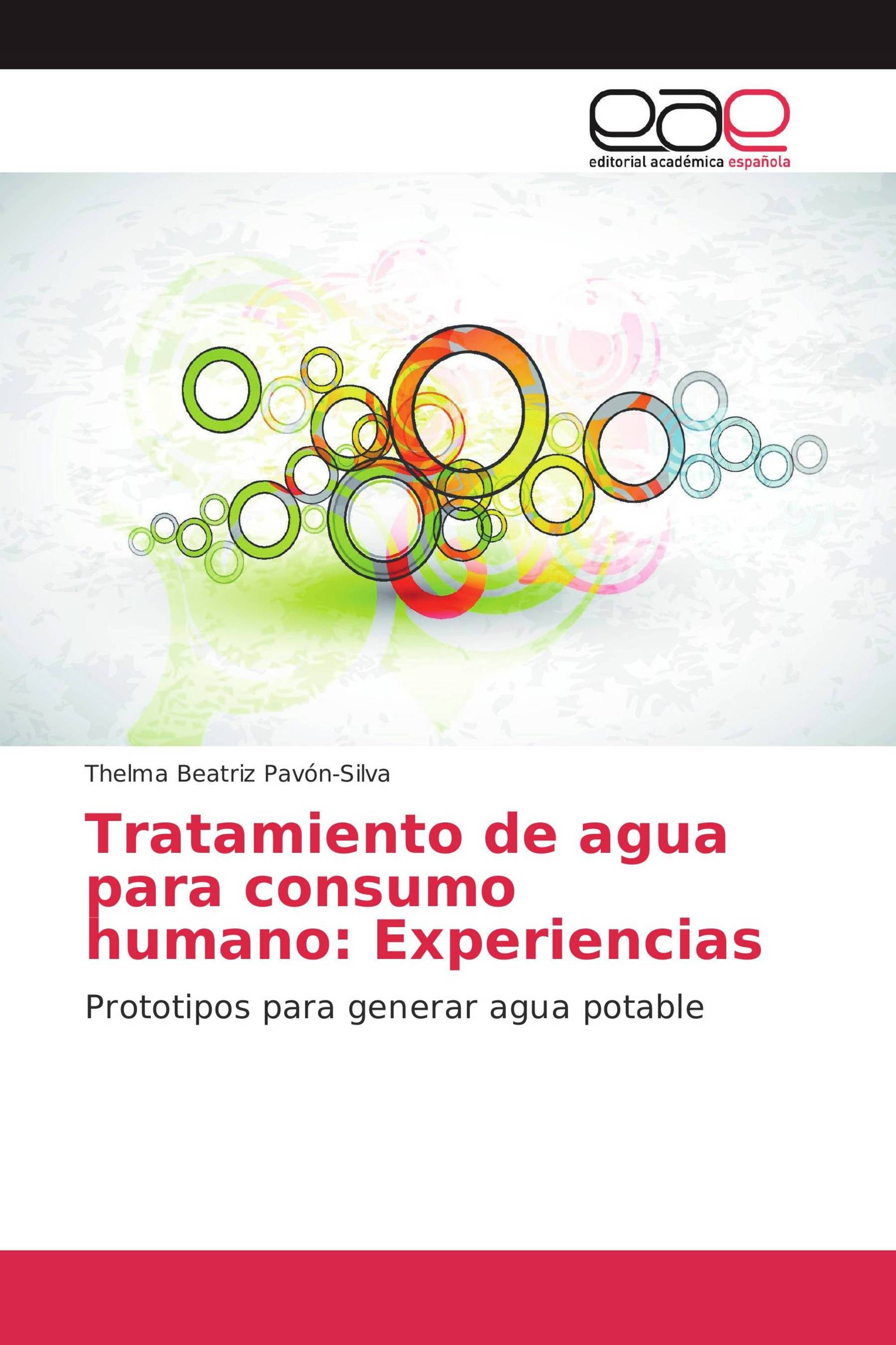 Tratamiento de agua para consumo humano: Experiencias