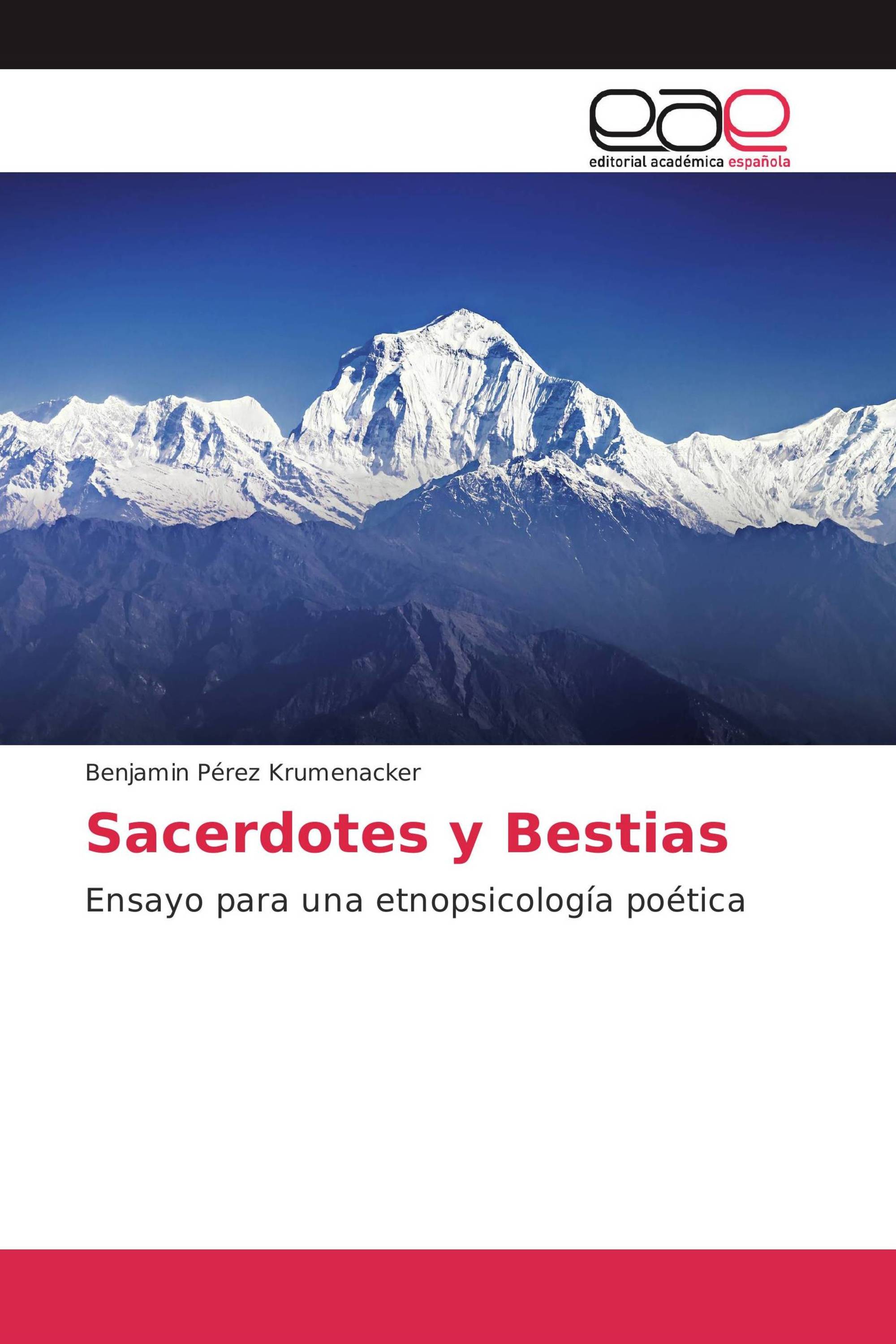 Sacerdotes y Bestias