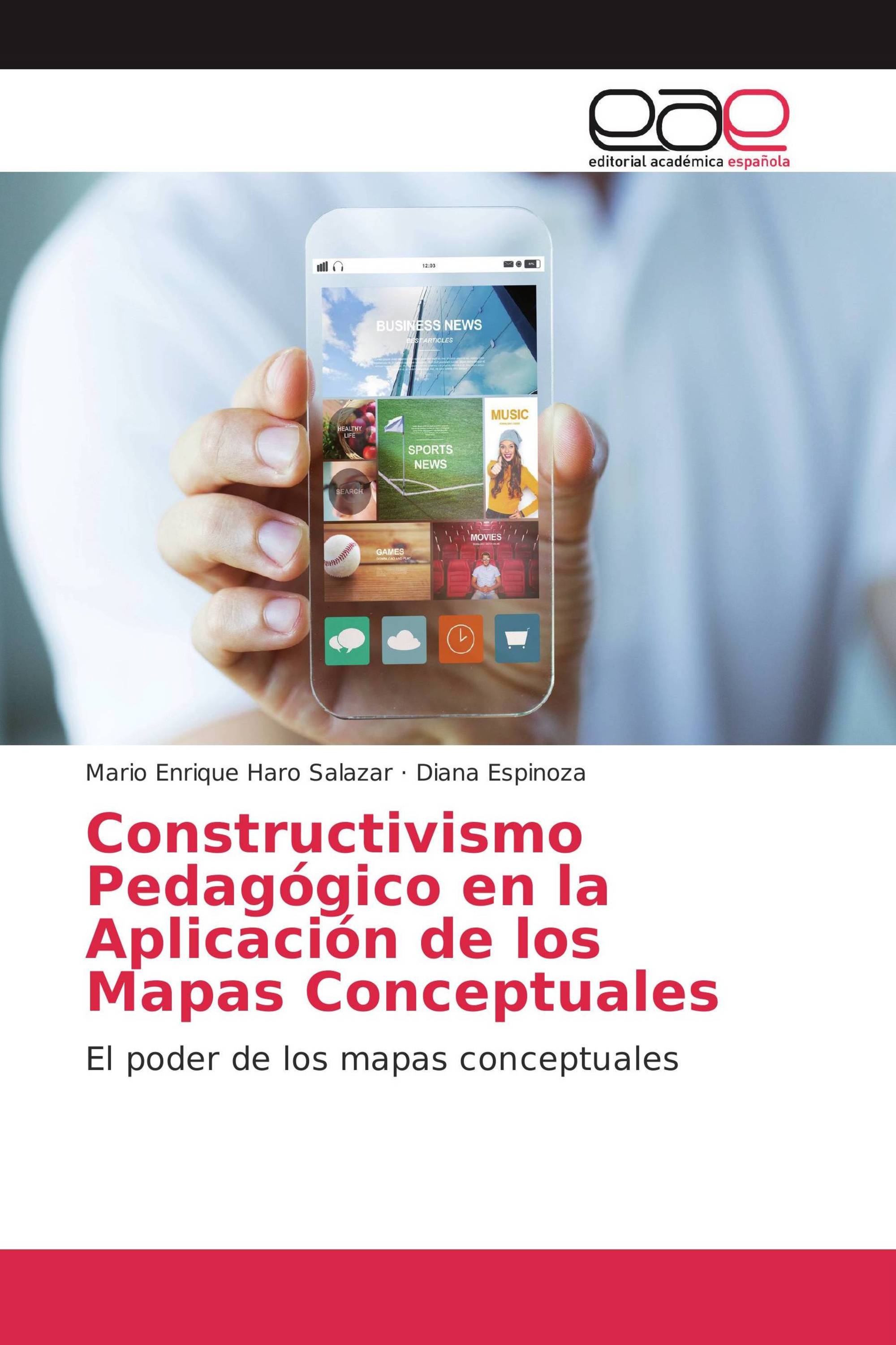 Constructivismo Pedagógico en la Aplicación de los Mapas Conceptuales