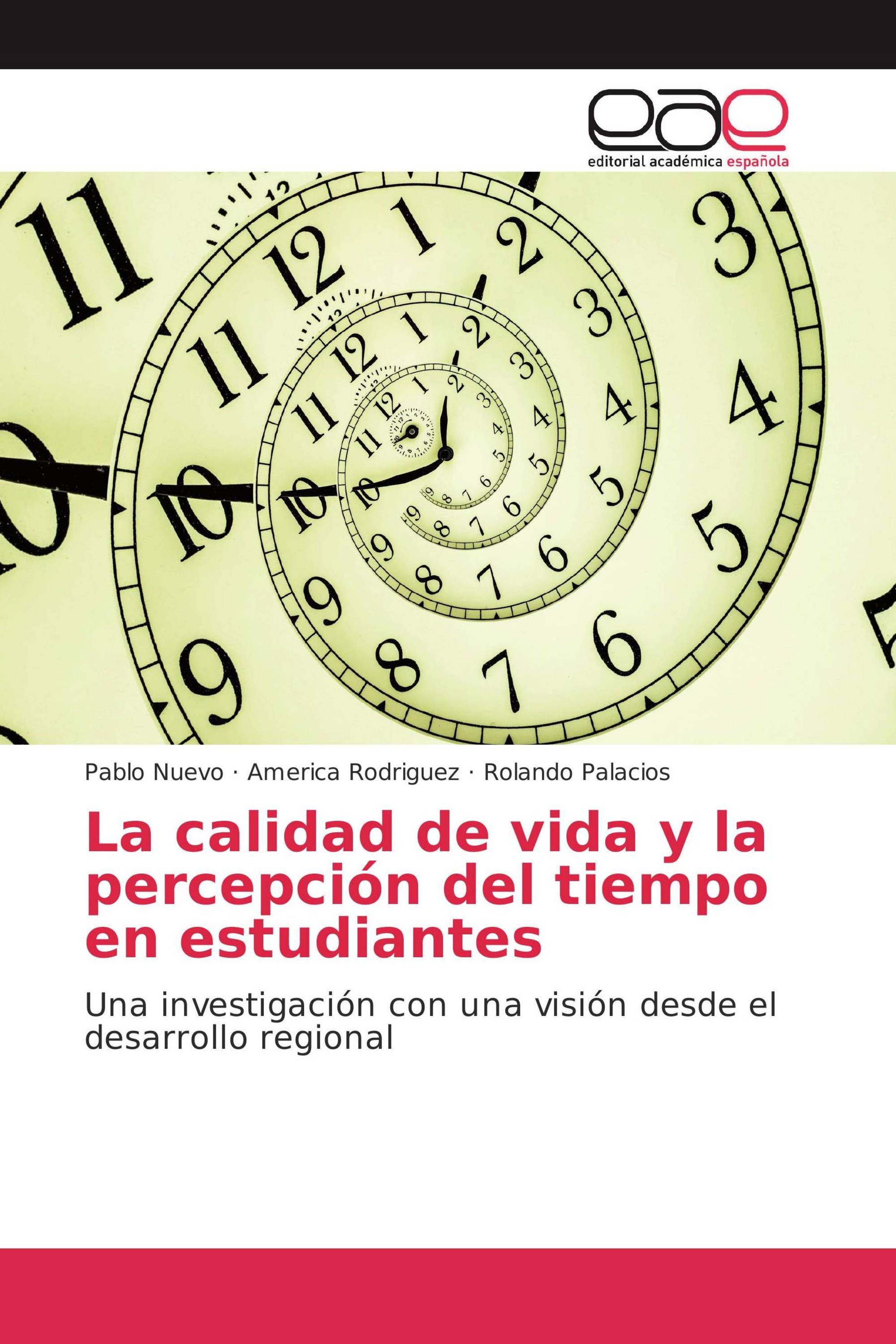 La calidad de vida y la percepción del tiempo en estudiantes