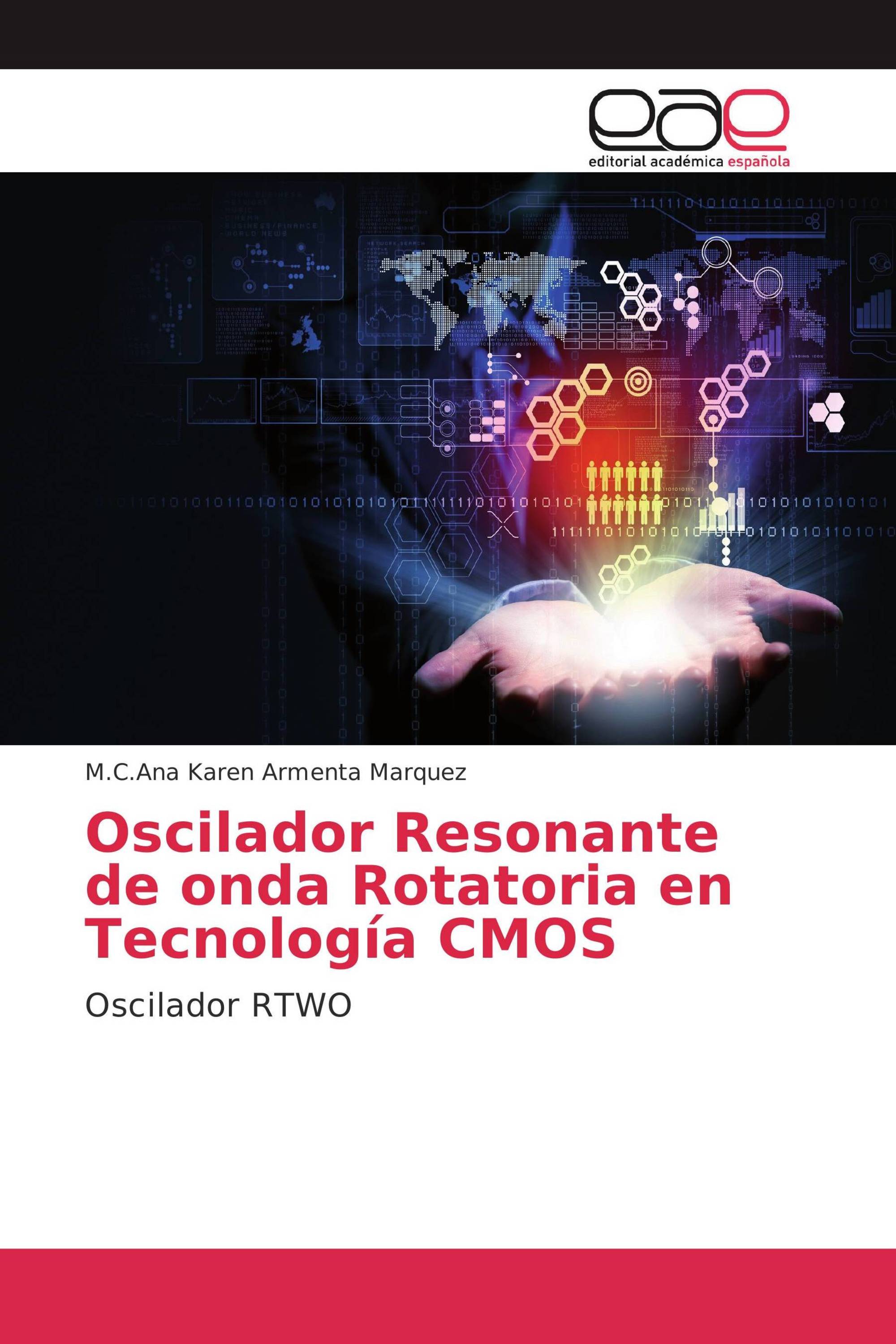 Oscilador Resonante de onda Rotatoria en Tecnología CMOS