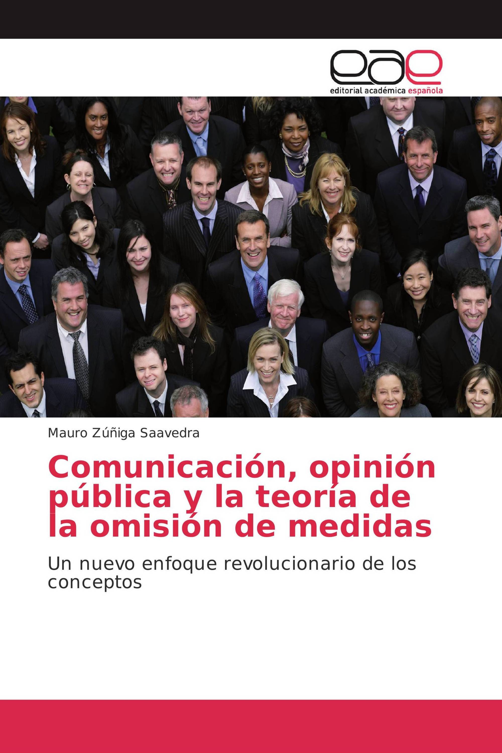 Comunicación, opinión pública y la teoría de la omisión de medidas