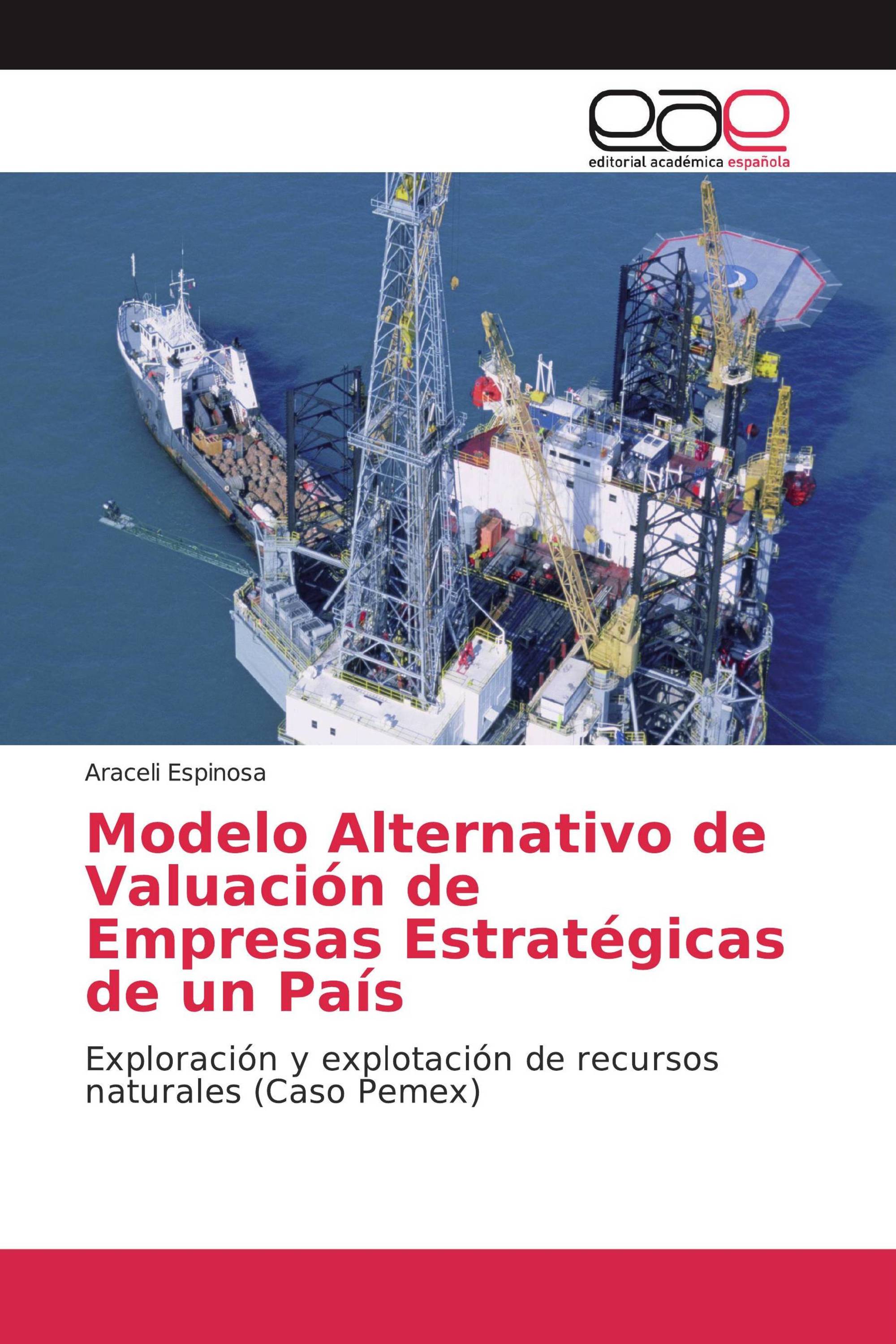 Modelo Alternativo de Valuación de Empresas Estratégicas de un País