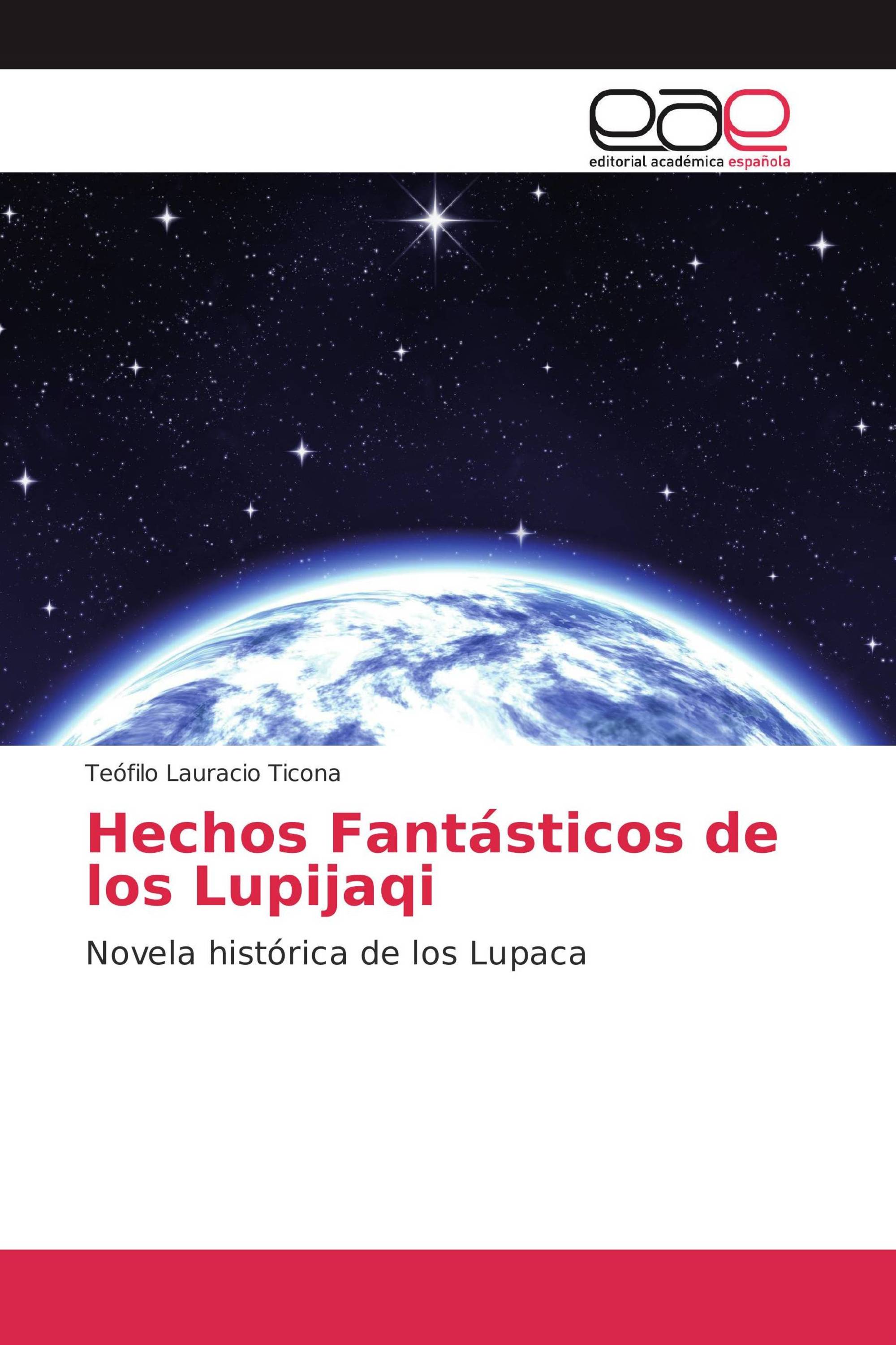 Hechos Fantásticos de los Lupijaqi