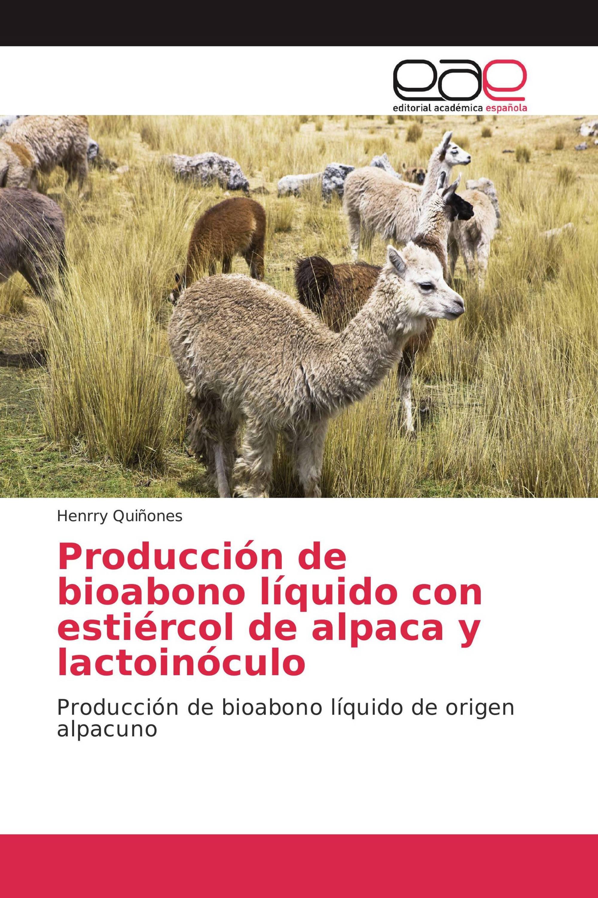 Producción de bioabono líquido con estiércol de alpaca y lactoinóculo