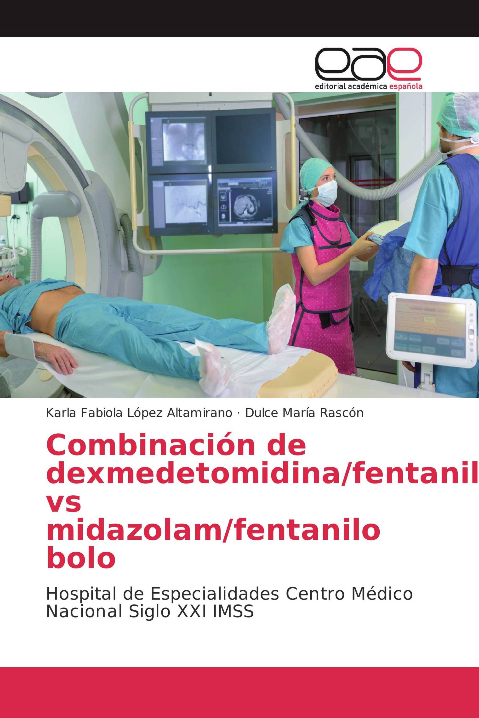 Combinación de dexmedetomidina/fentanilo vs midazolam/fentanilo bolo