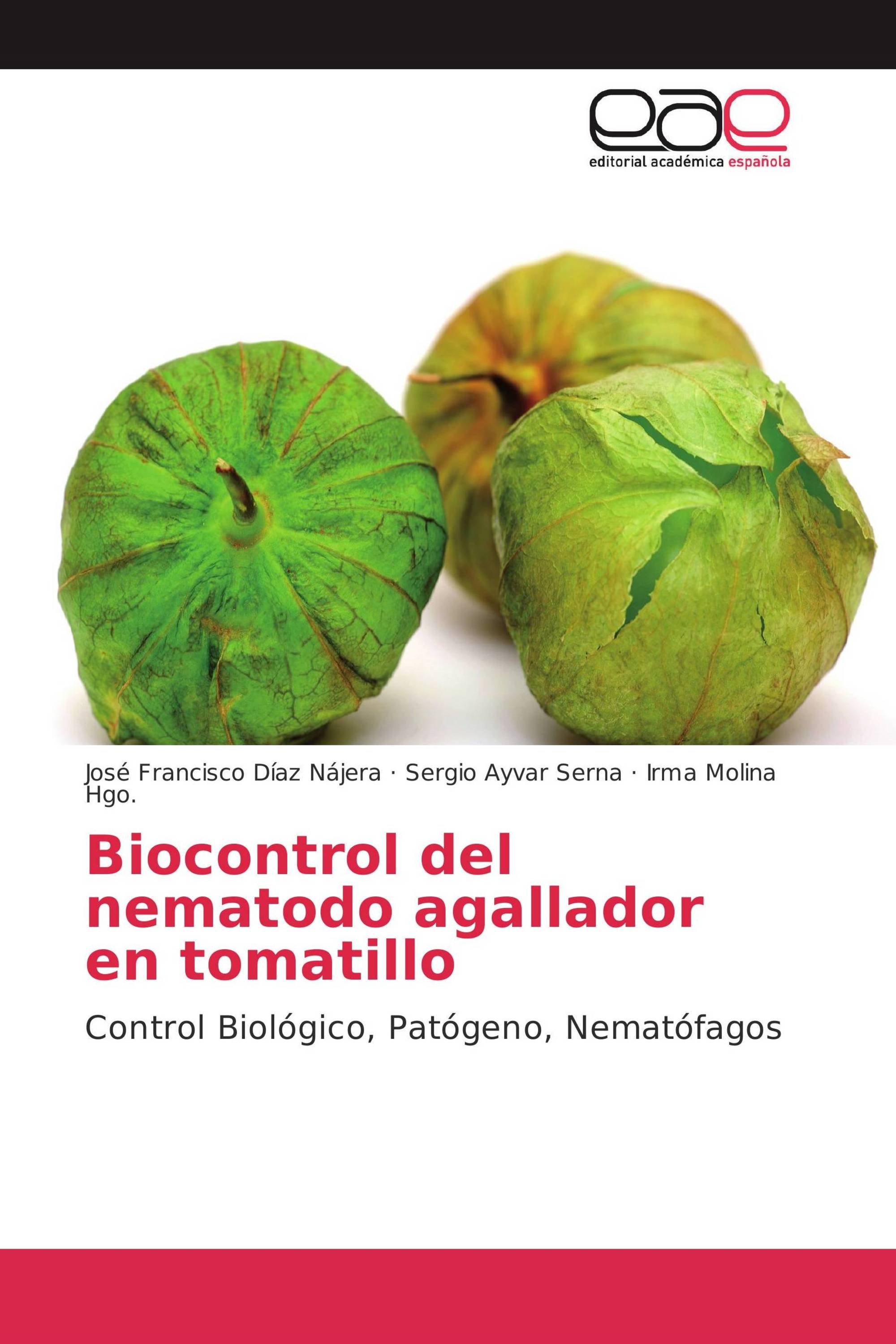 Biocontrol del nematodo agallador en tomatillo