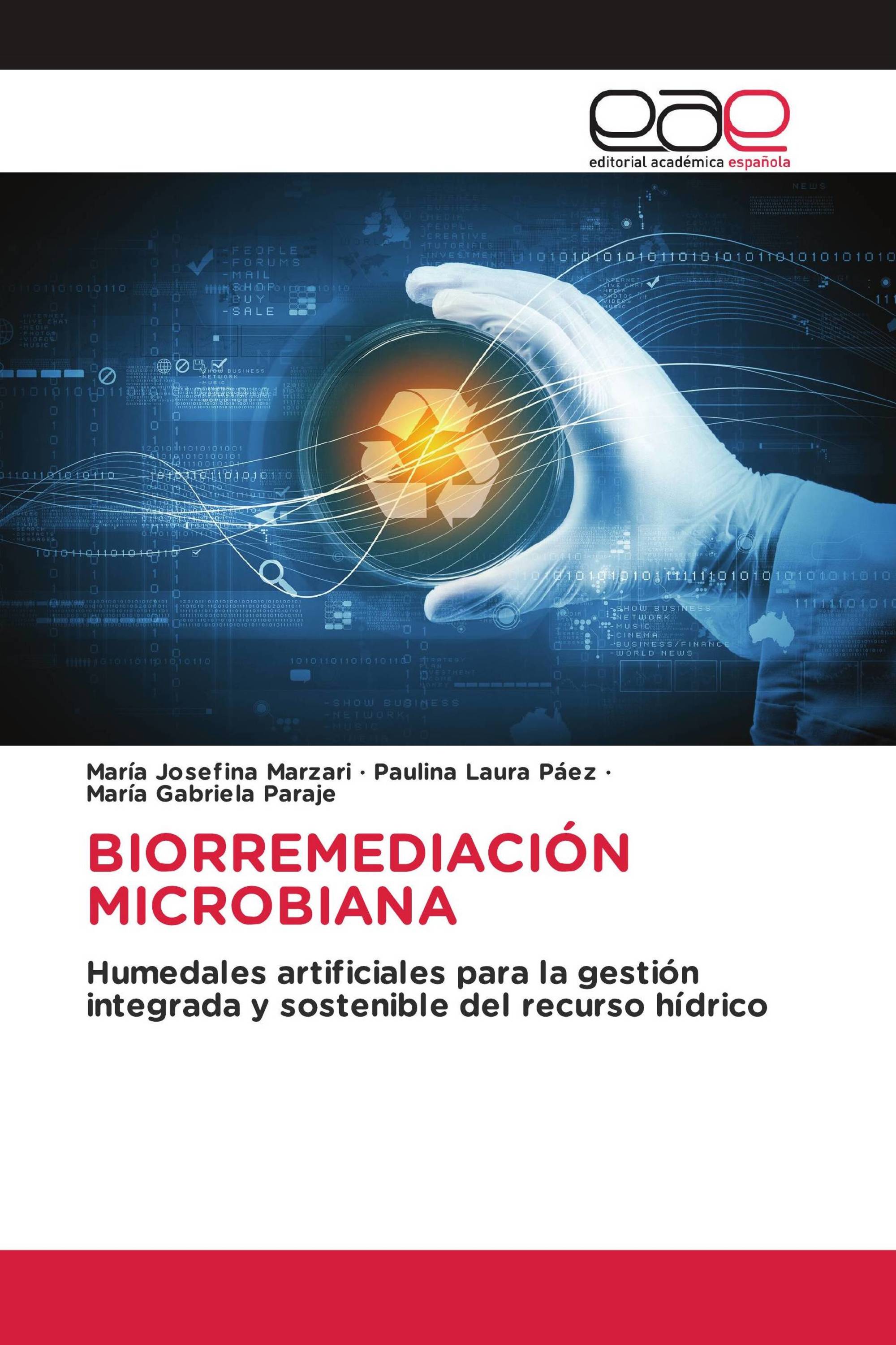 BIORREMEDIACIÓN MICROBIANA