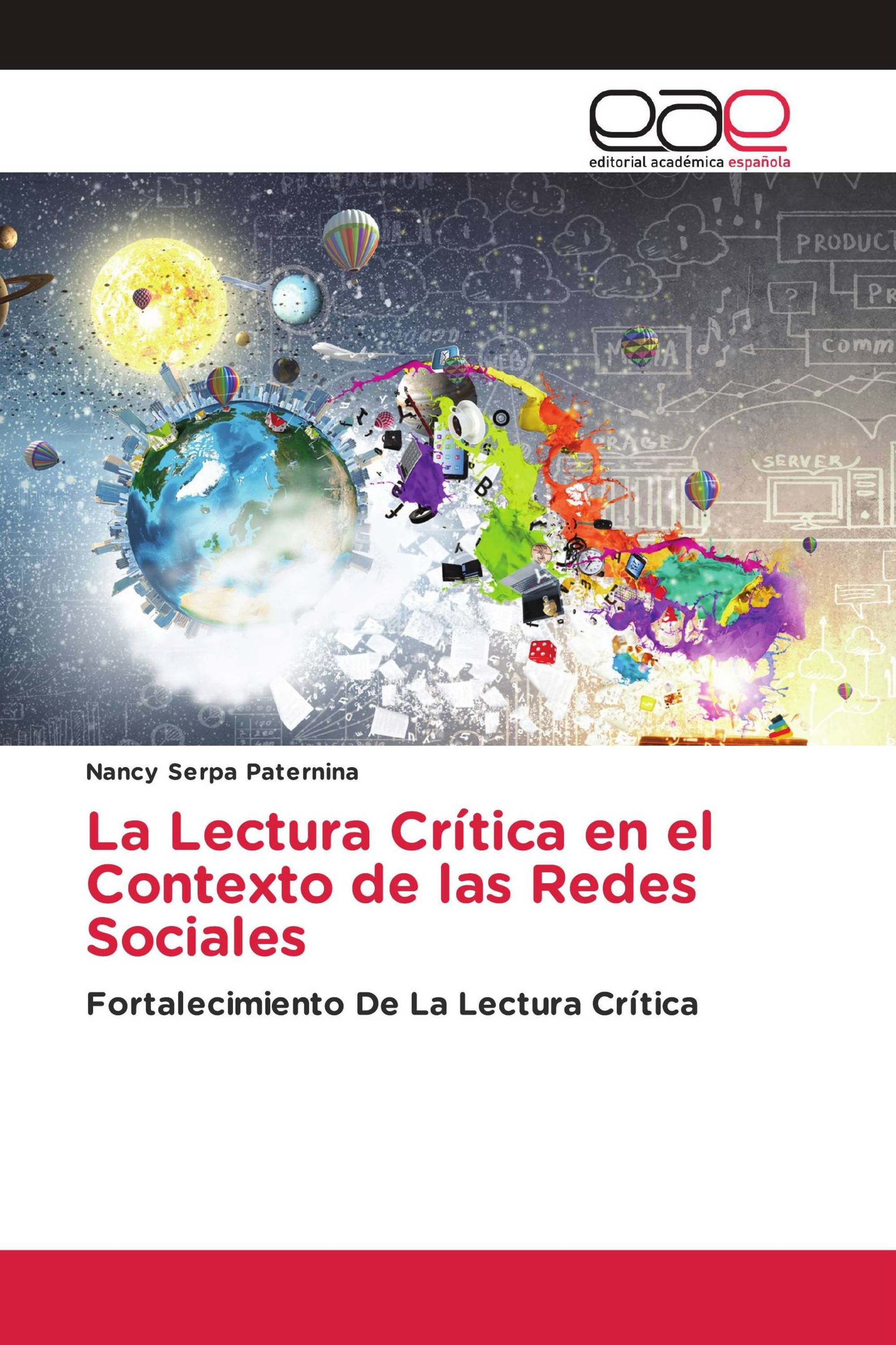 La Lectura Crítica en el Contexto de las Redes Sociales