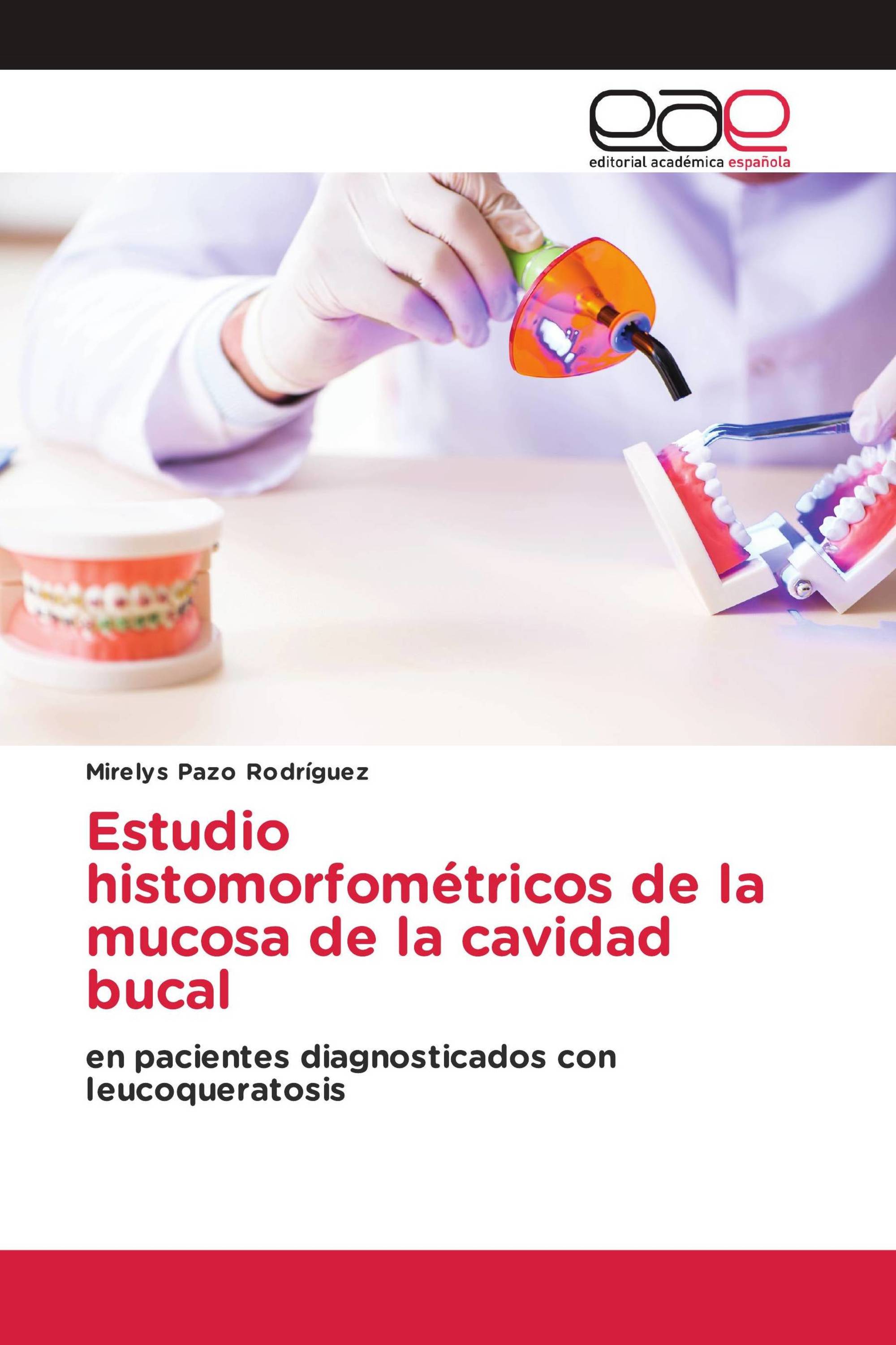 Estudio histomorfométricos de la mucosa de la cavidad bucal