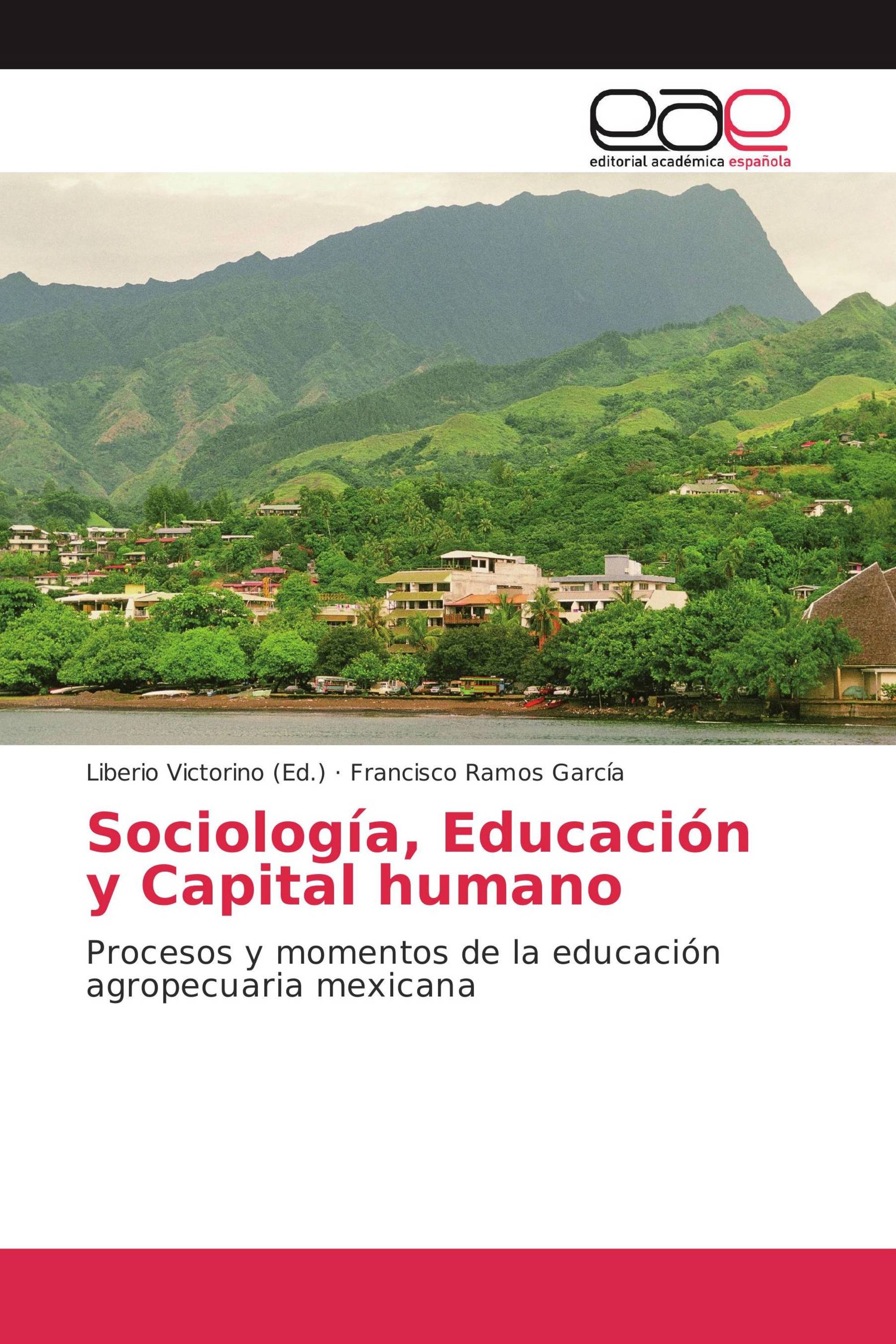 Sociología, Educación y Capital humano