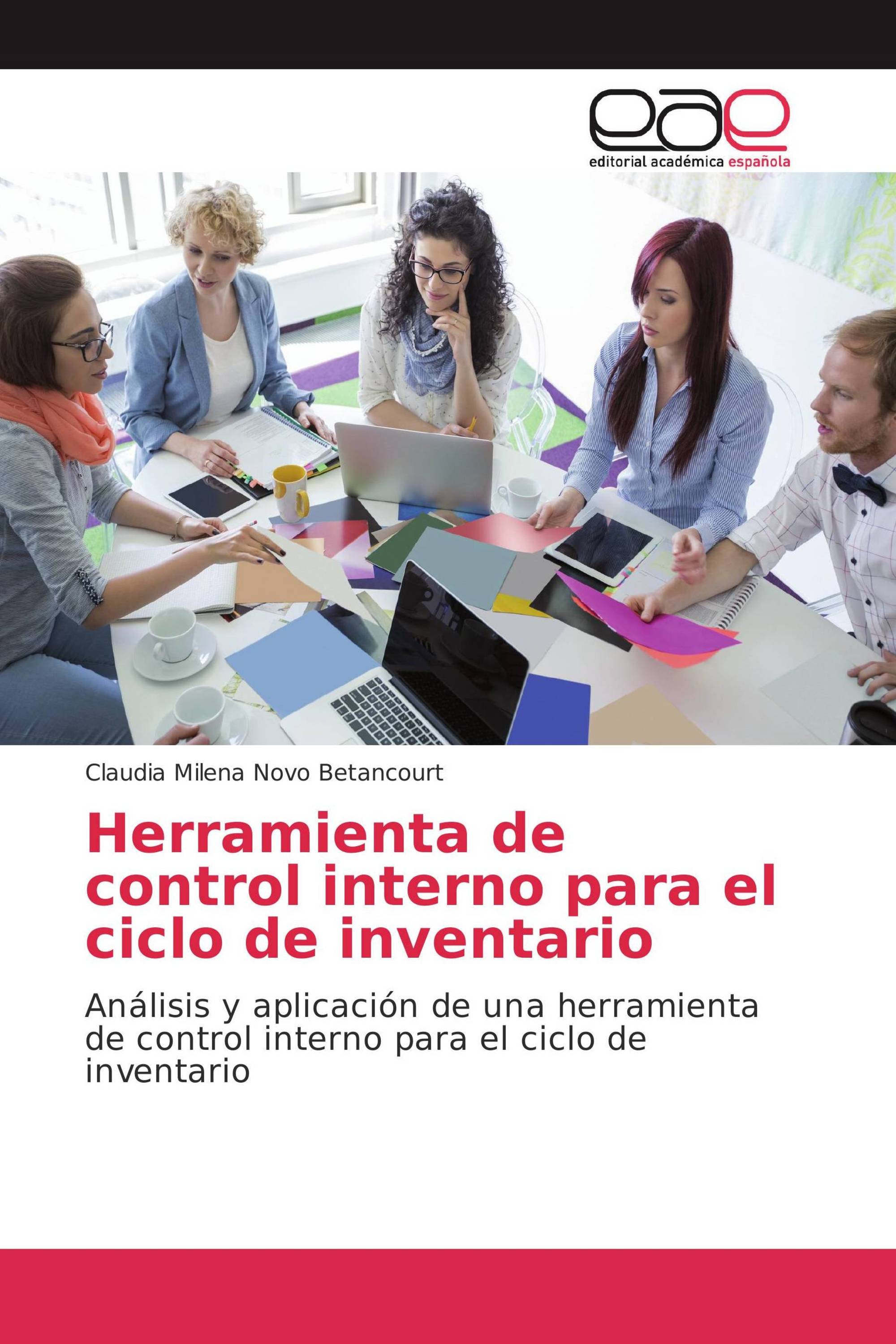 Herramienta de control interno para el ciclo de inventario