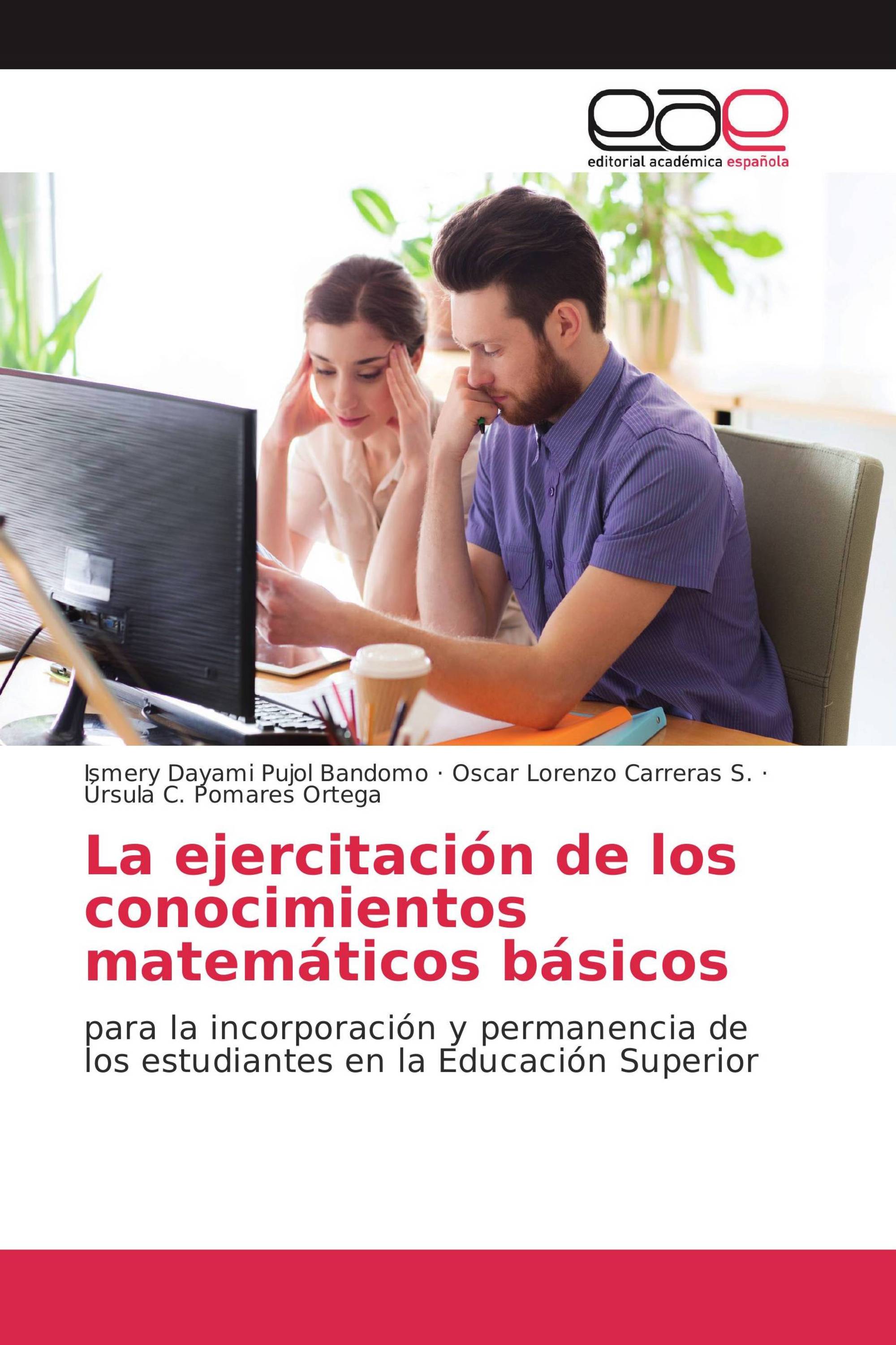 La ejercitación de los conocimientos matemáticos básicos