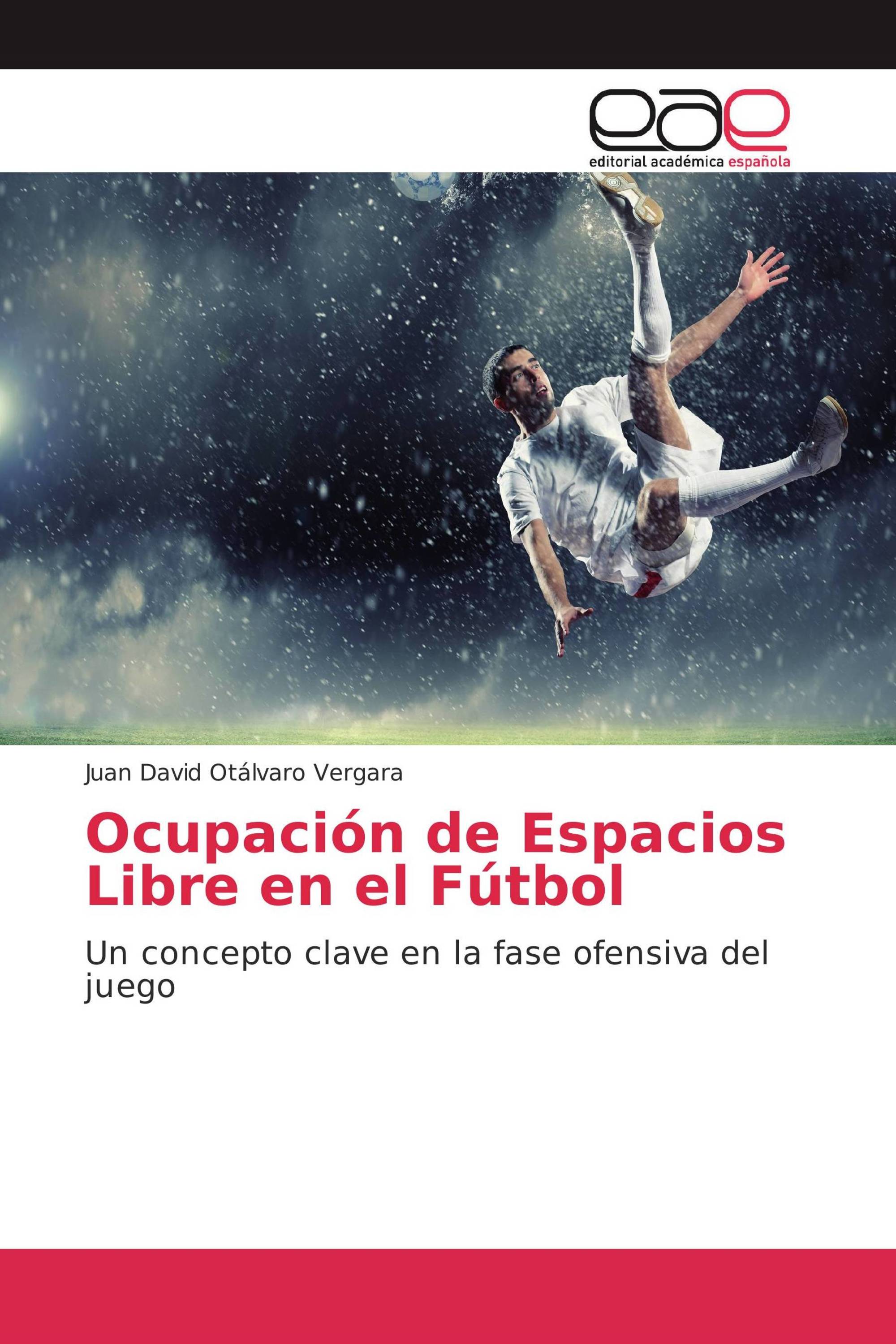 Ocupación de Espacios Libre en el Fútbol