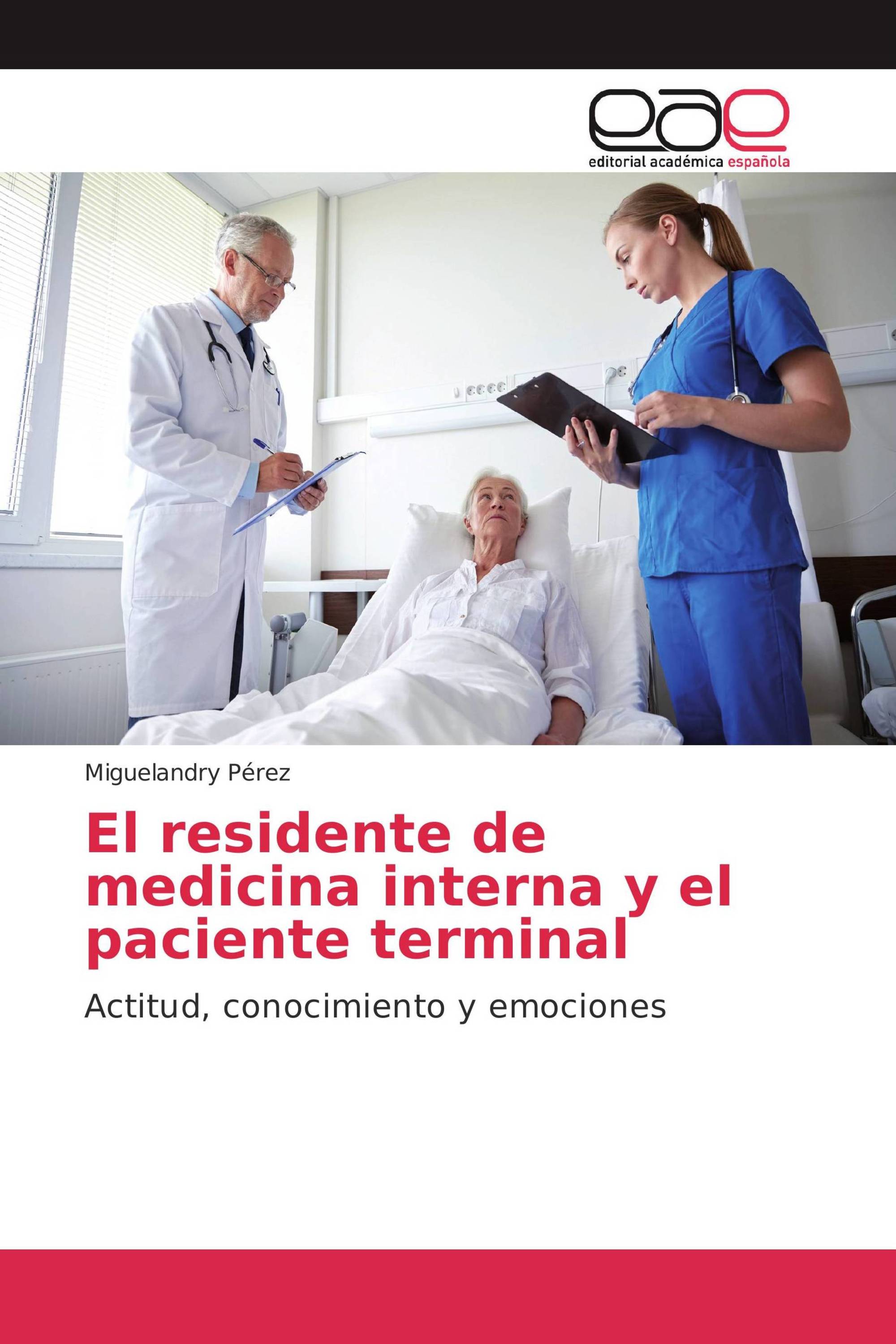 El residente de medicina interna y el paciente terminal