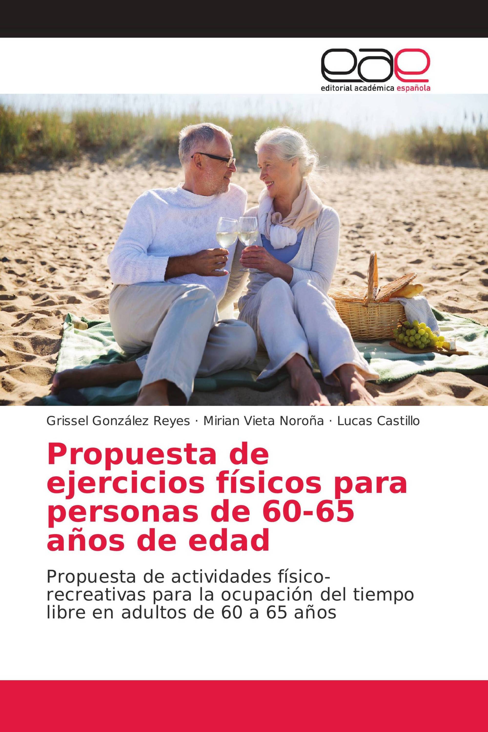 Propuesta de ejercicios físicos para personas de 60-65 años de edad