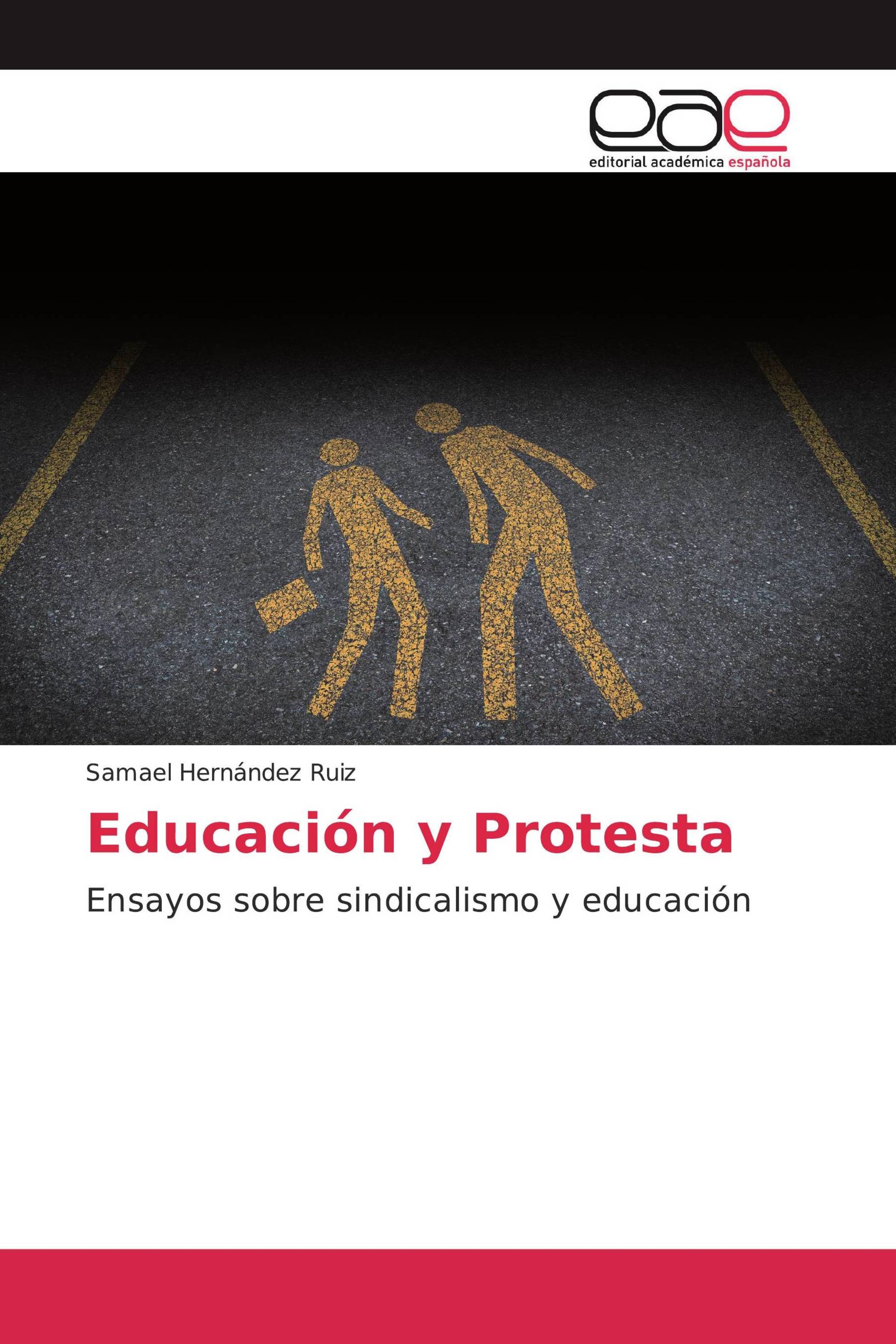 Educación y Protesta