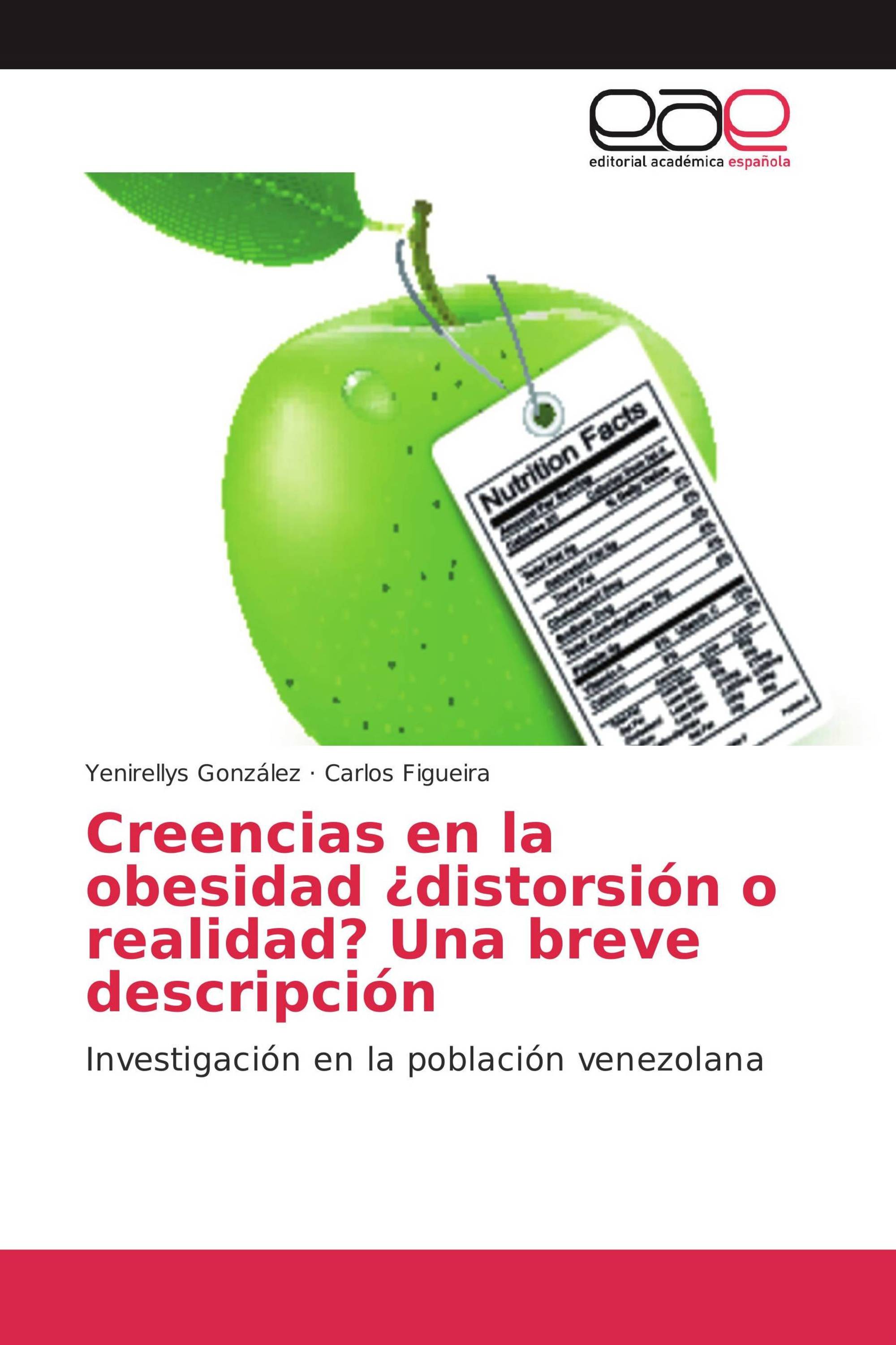 Creencias en la obesidad ¿distorsión o realidad? Una breve descripción