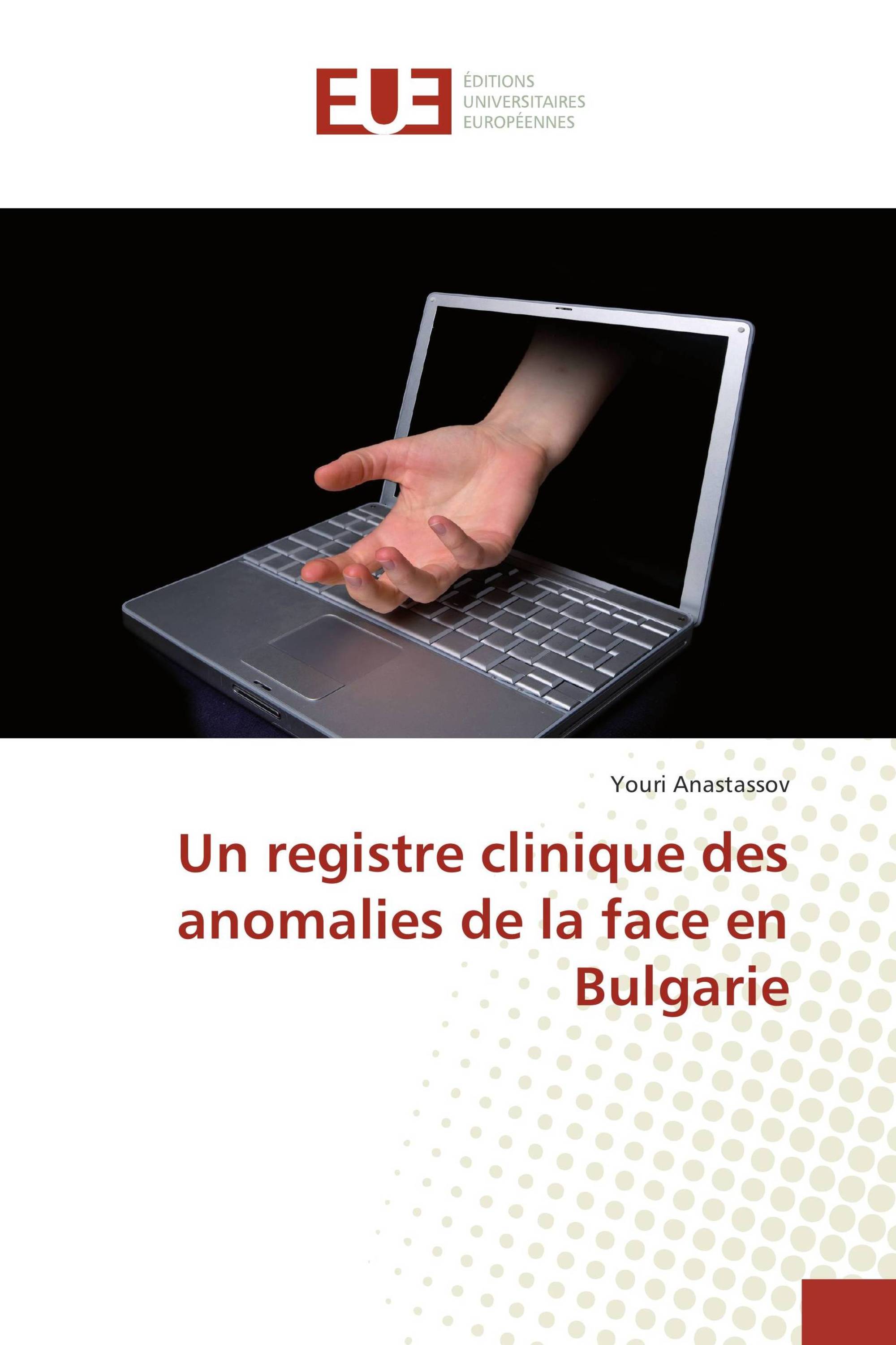 Un registre clinique des anomalies de la face en Bulgarie