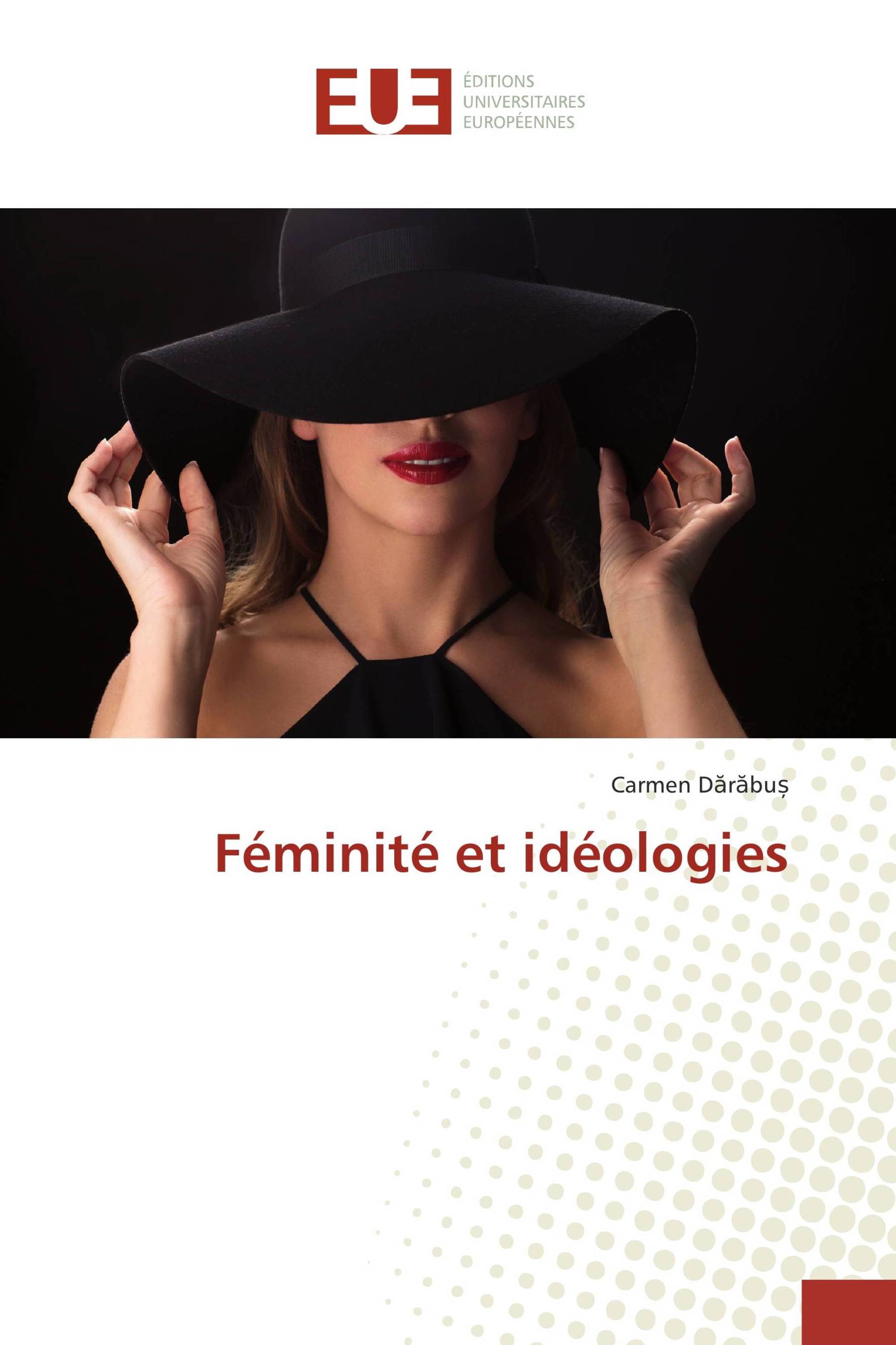 Féminité et idéologies