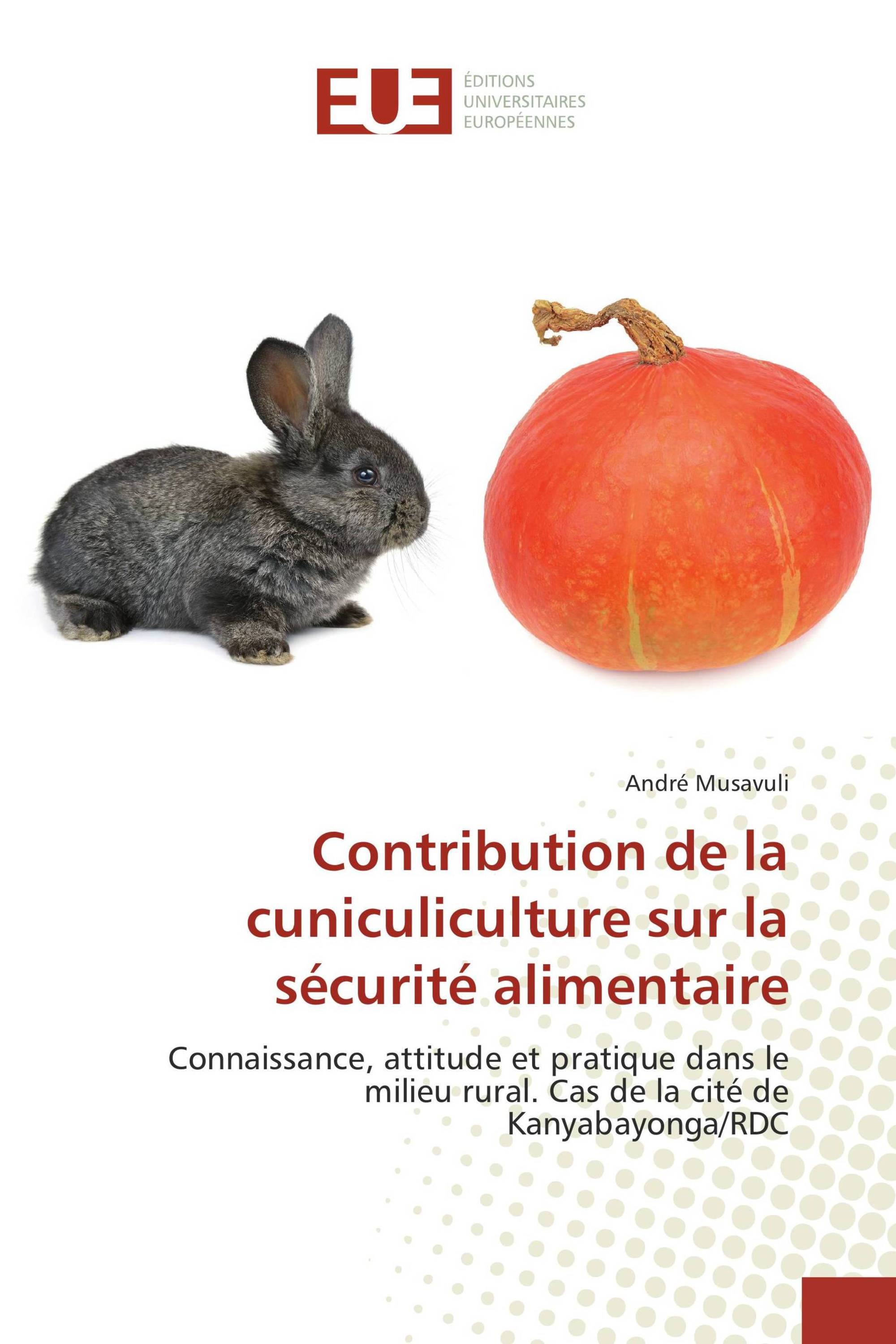 Contribution de la cuniculiculture sur la sécurité alimentaire