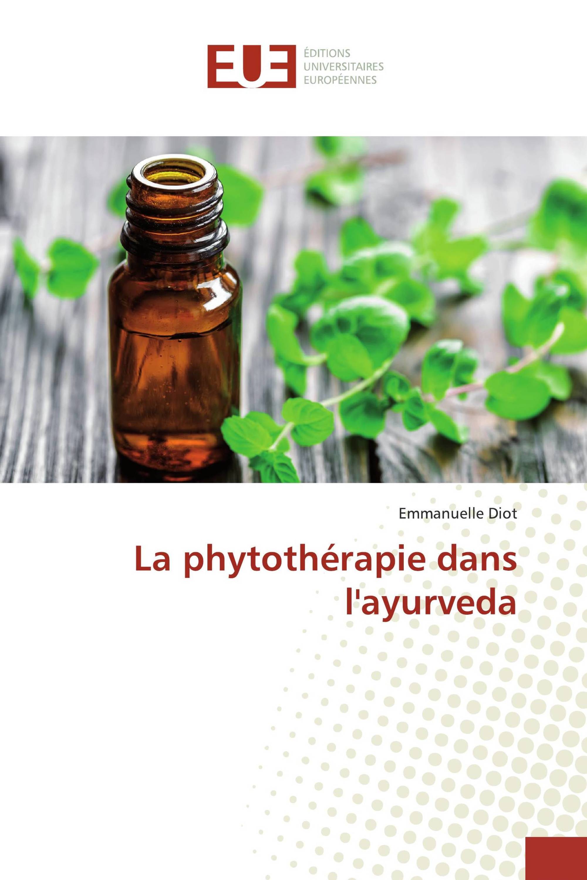 La phytothérapie dans l'ayurveda